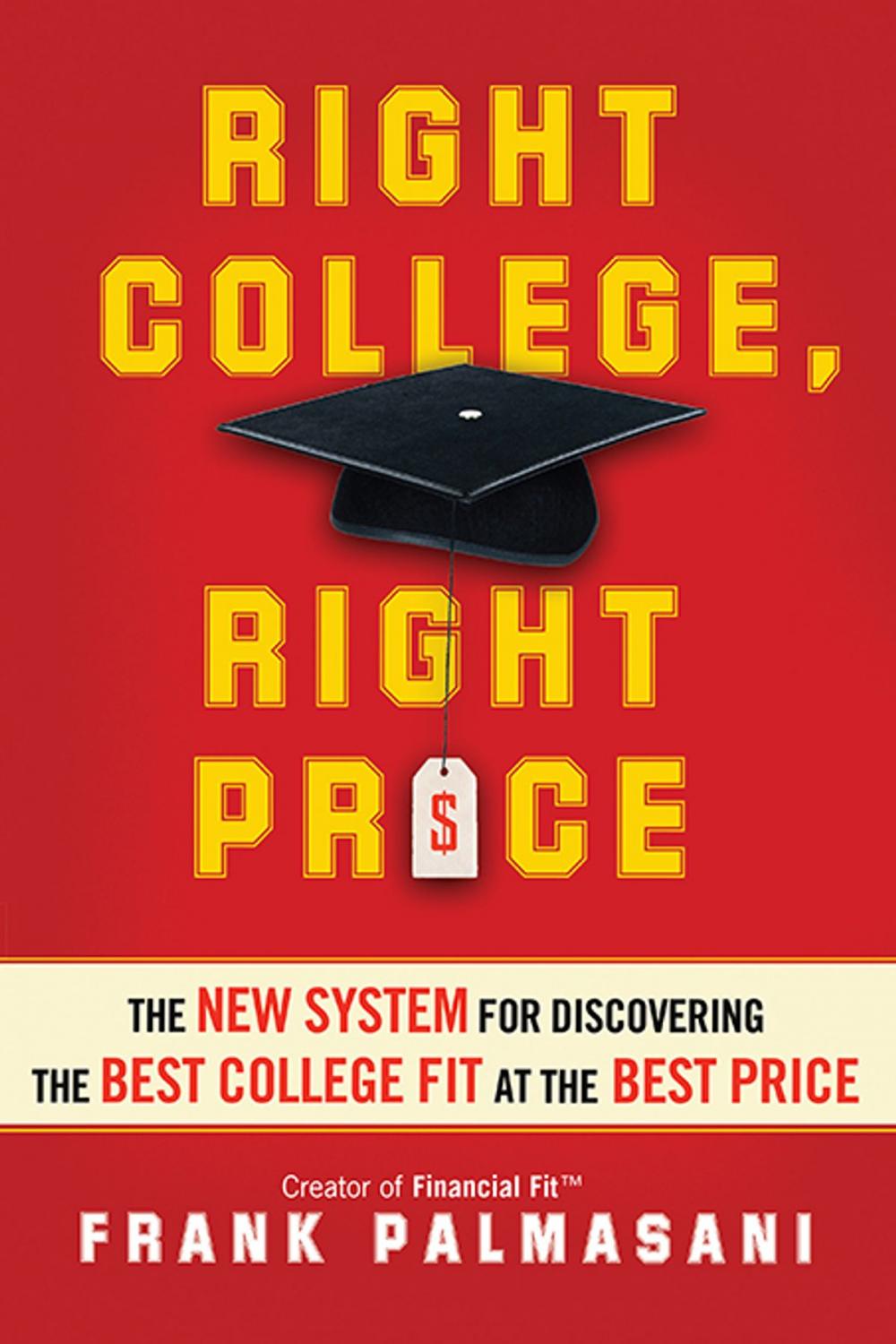 Big bigCover of Right College, Right Price