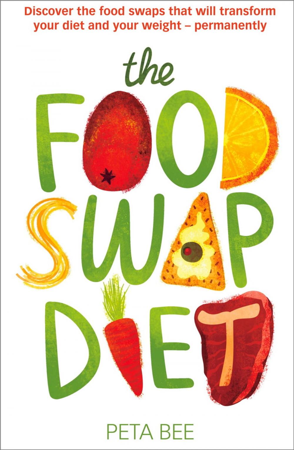 Big bigCover of The Food Swap Diet