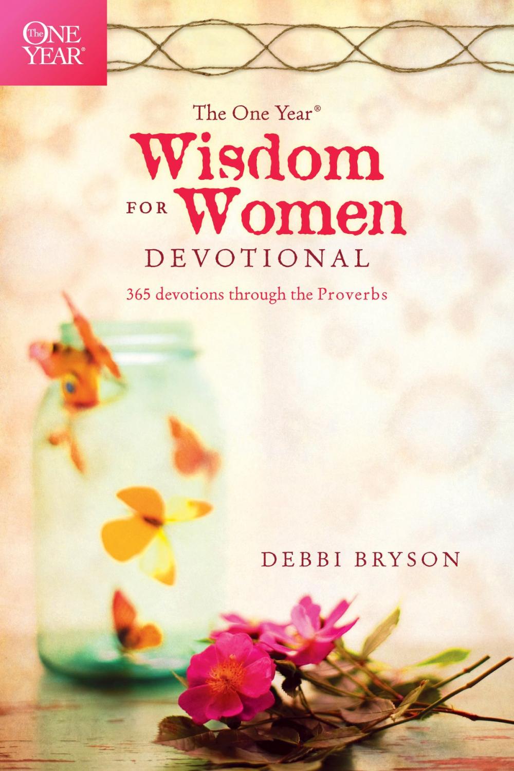 Big bigCover of The One Year Wisdom for Women Devotional