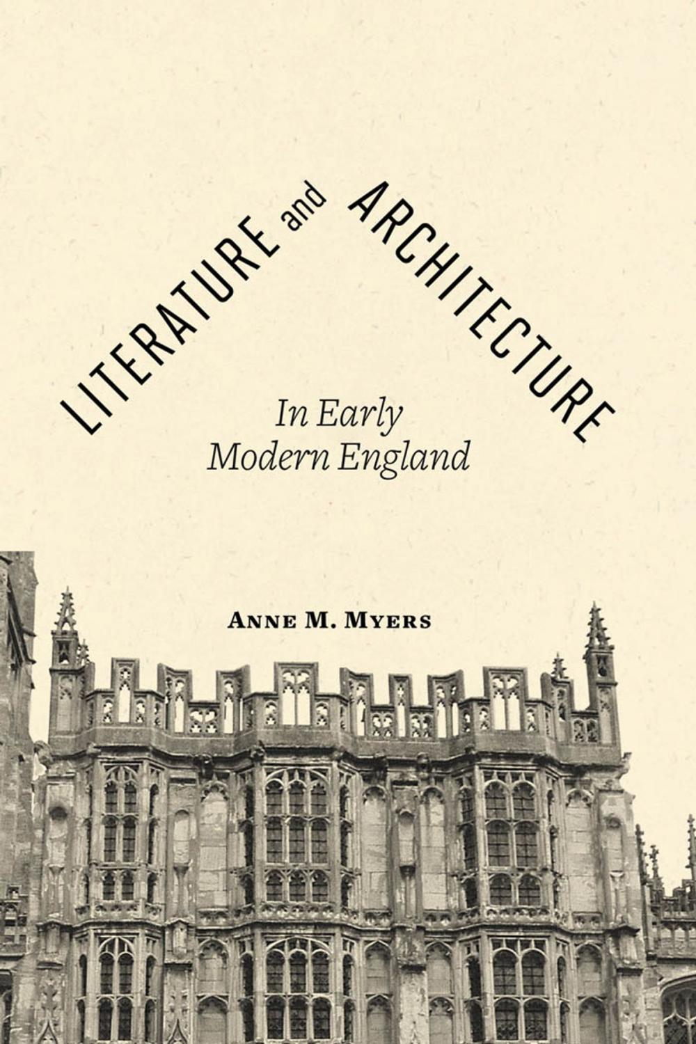 Big bigCover of Literature and Architecture in Early Modern England