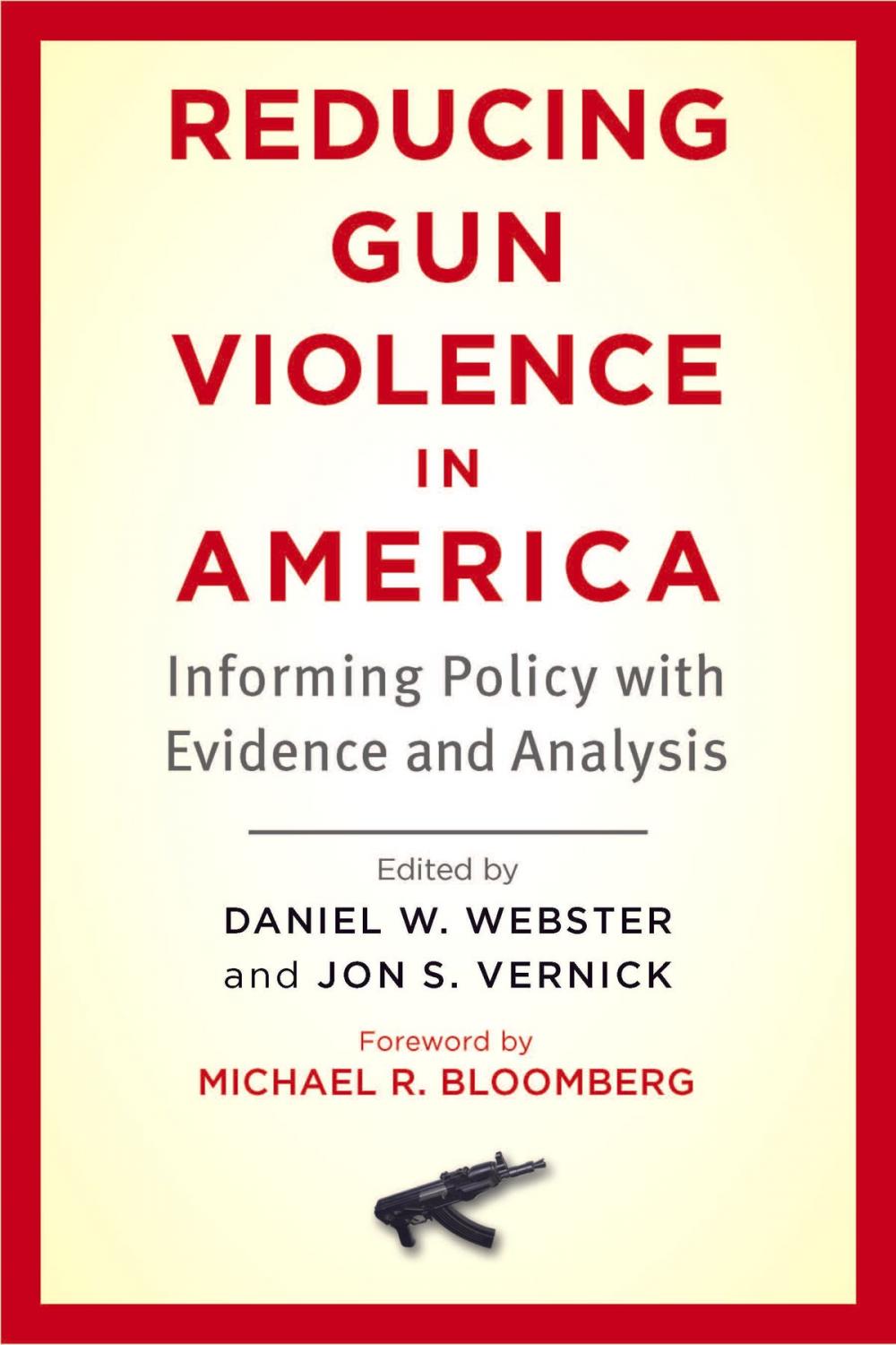 Big bigCover of Reducing Gun Violence in America