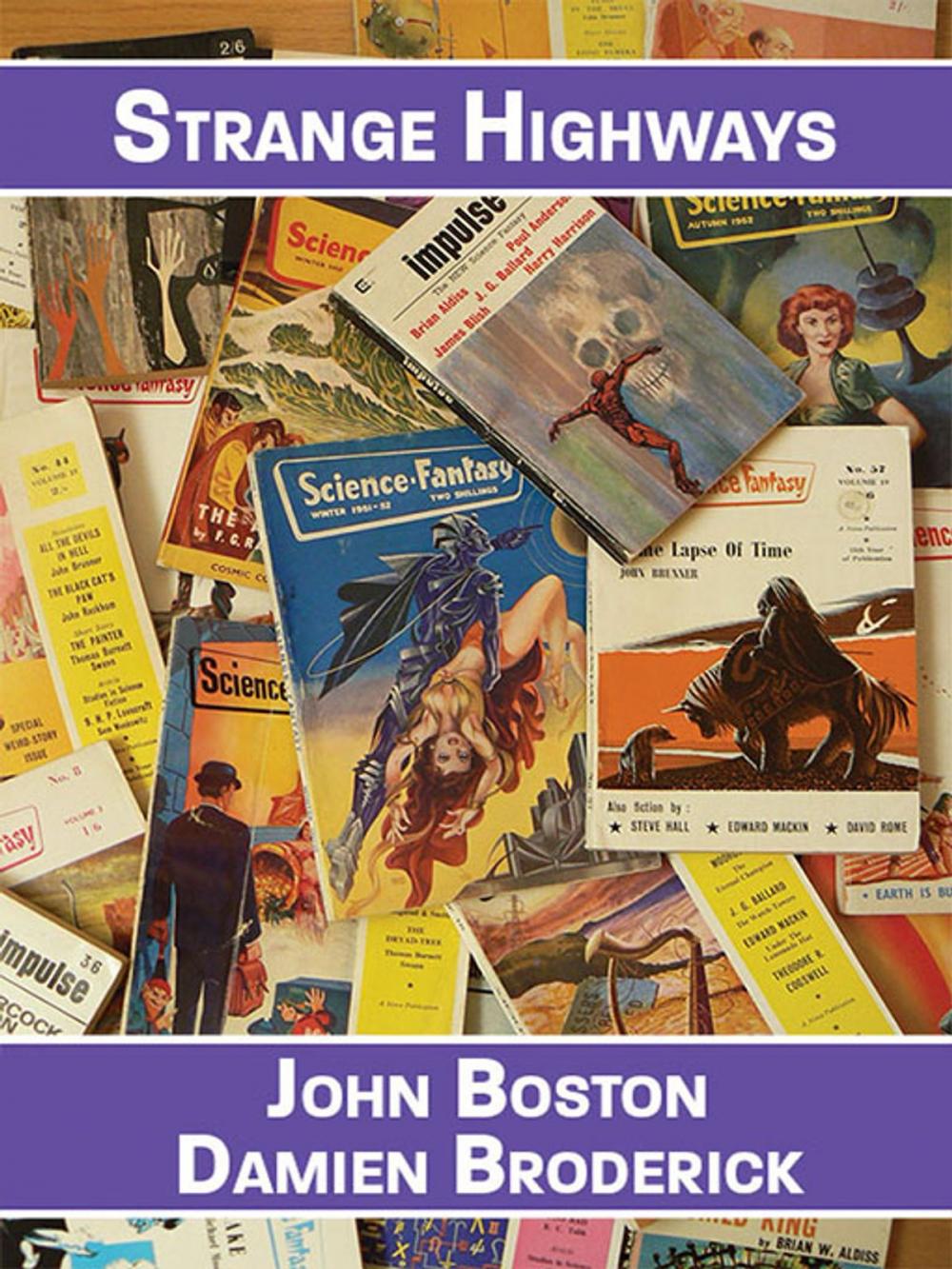 Big bigCover of Strange Highways: Reading Science Fantasy, 1950-1967