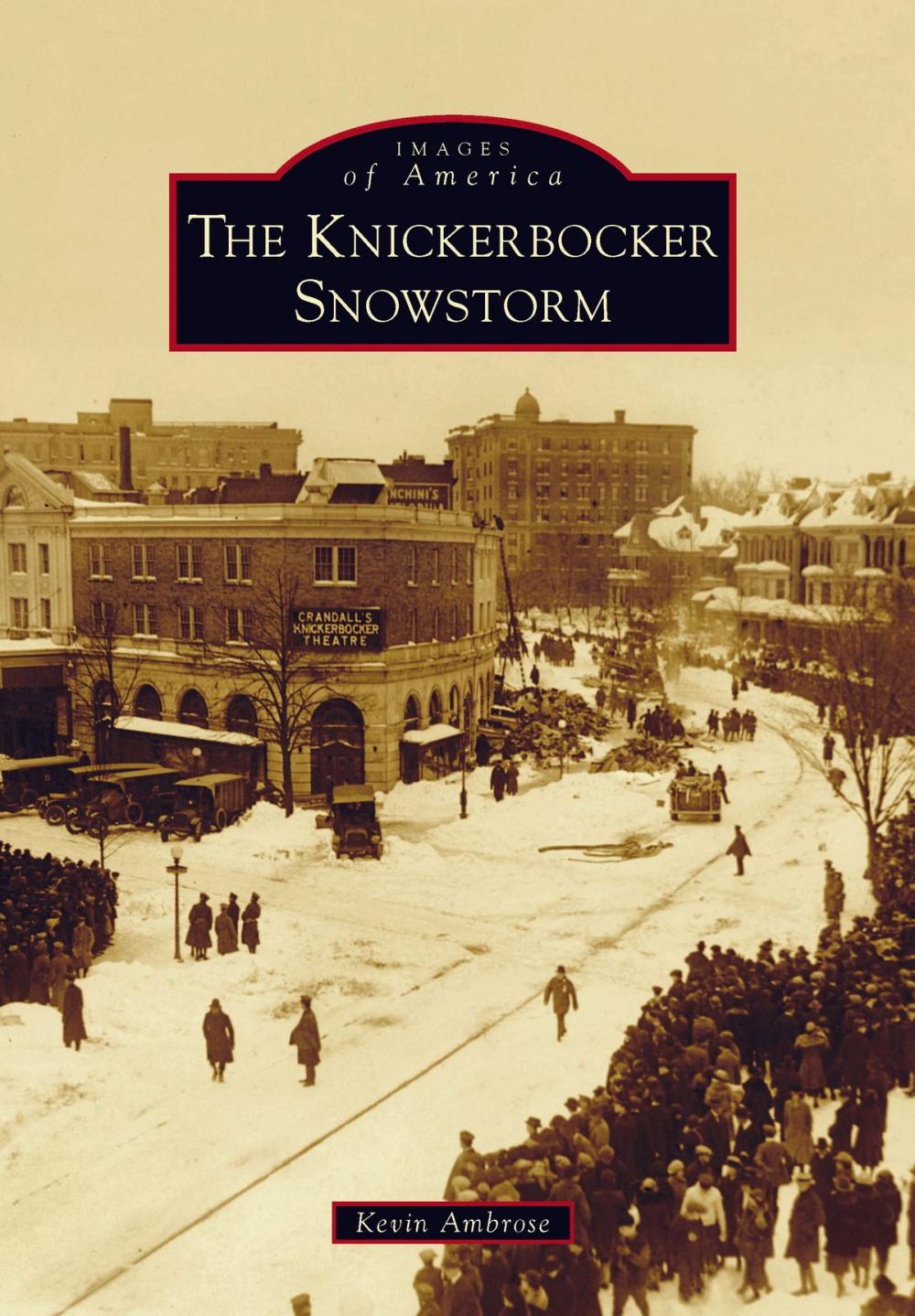 Big bigCover of The Knickerbocker Snowstorm