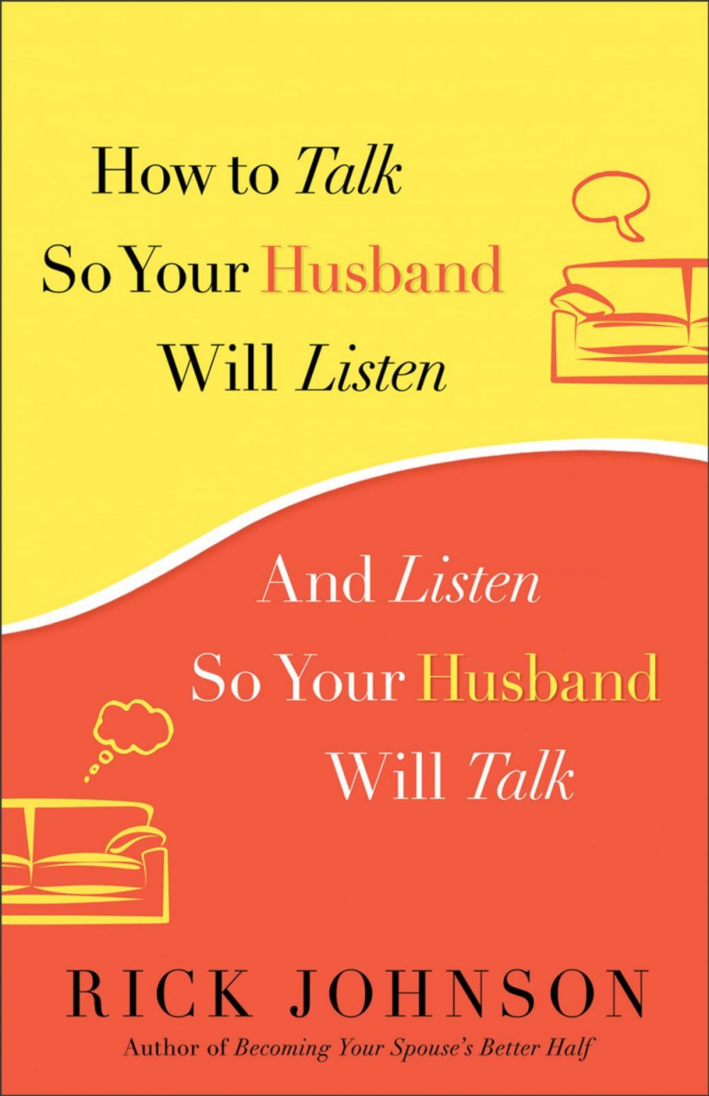 Big bigCover of How to Talk So Your Husband Will Listen