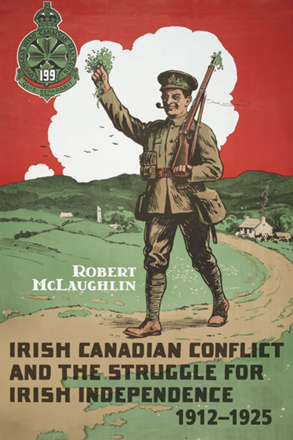 Big bigCover of Irish Canadian Conflict and the Struggle for Irish Independence, 1912-1925