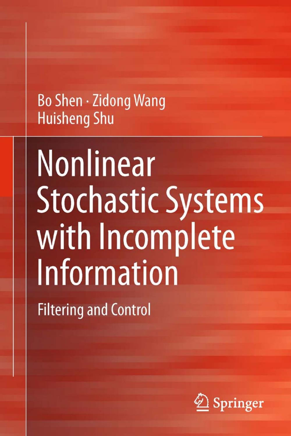 Big bigCover of Nonlinear Stochastic Systems with Incomplete Information