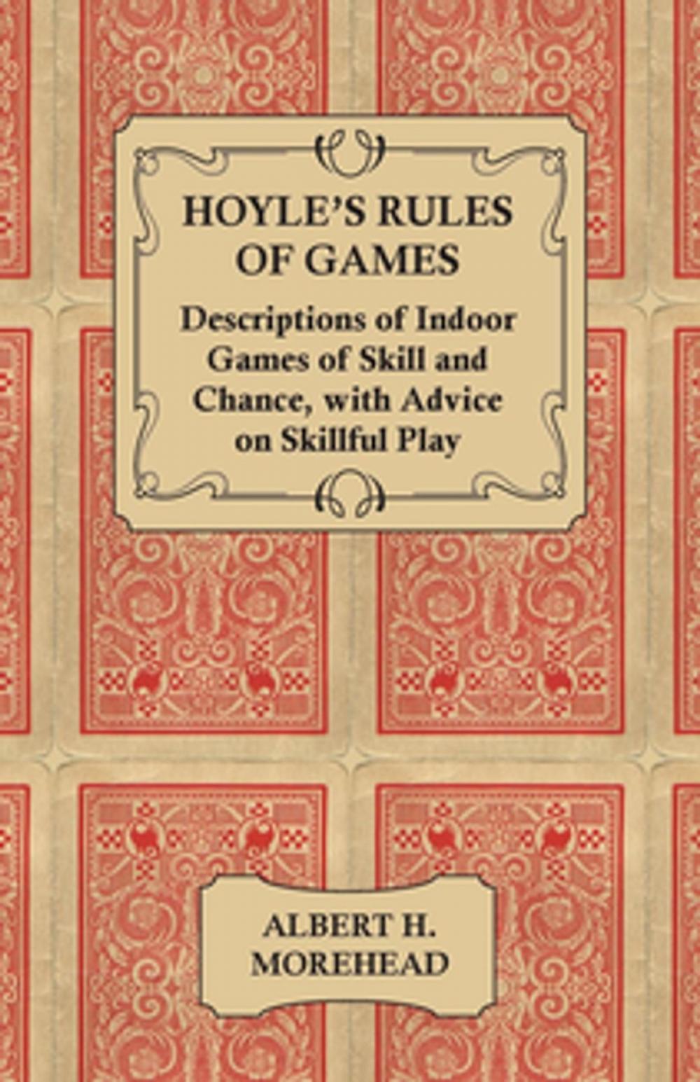 Big bigCover of Hoyle's Rules of Games - Descriptions of Indoor Games of Skill and Chance, with Advice on Skillful Play