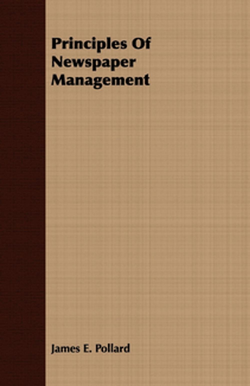 Big bigCover of Principles of Newspaper Management