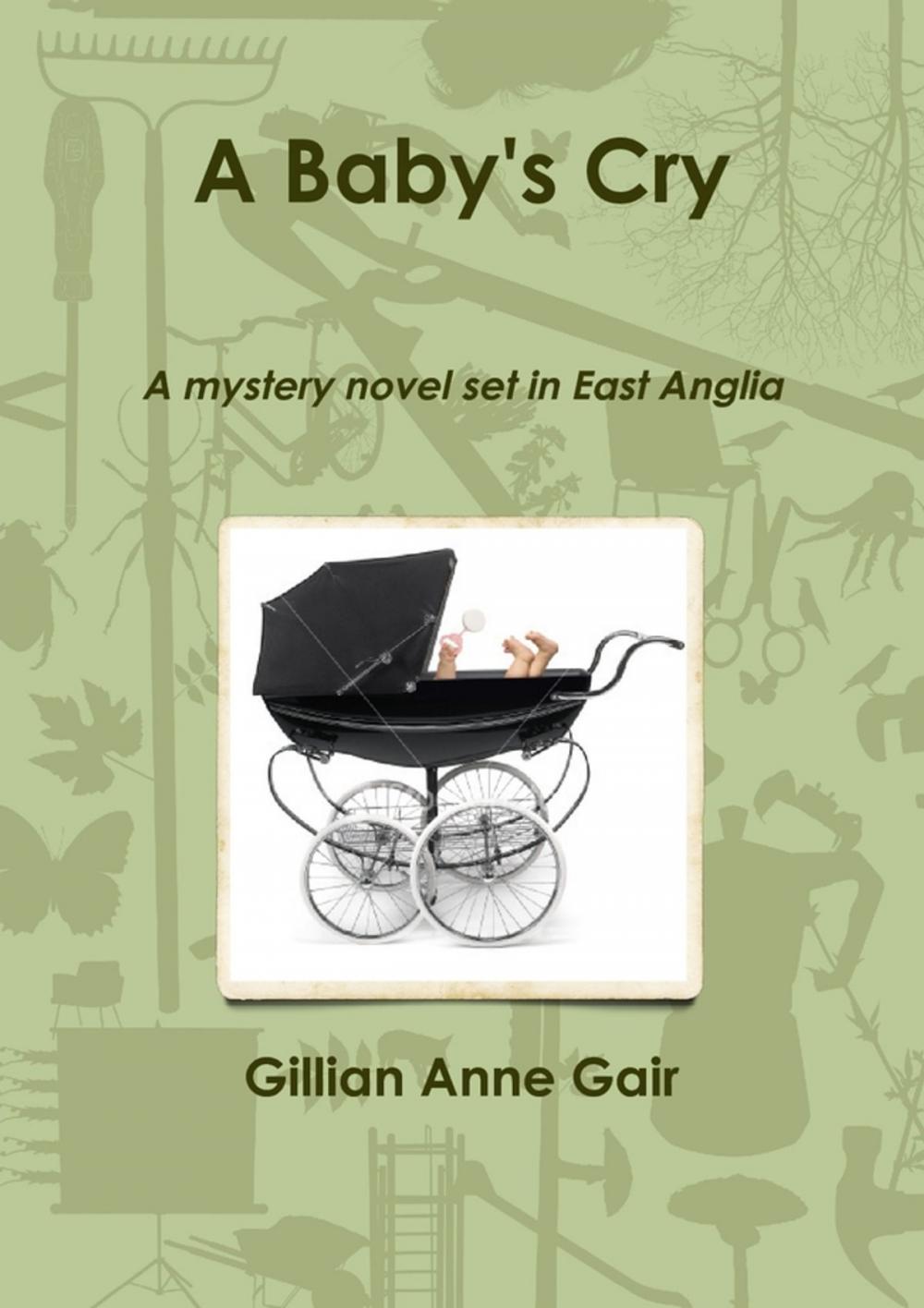 Big bigCover of A Baby's Cry: A Mystery Novel Set in East Anglia