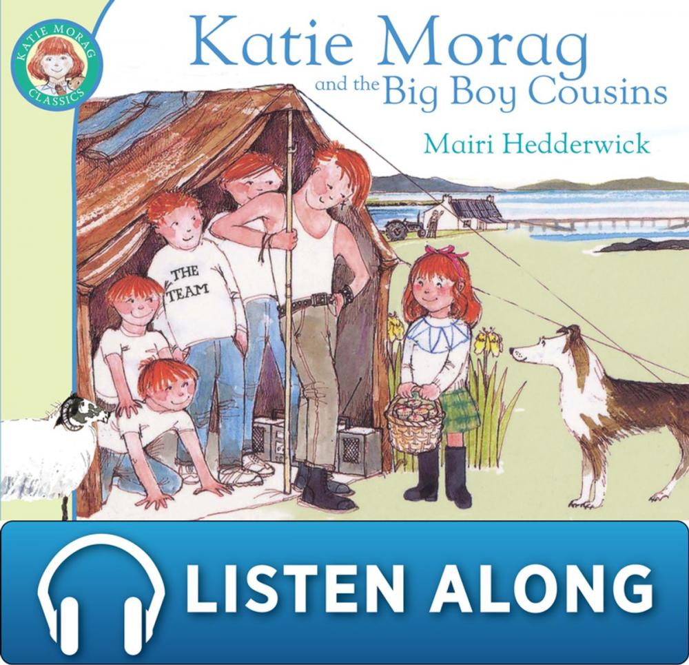 Big bigCover of Katie Morag and the Big Boy Cousins