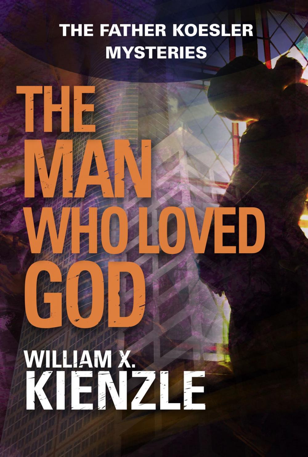 Big bigCover of The Man Who Loved God