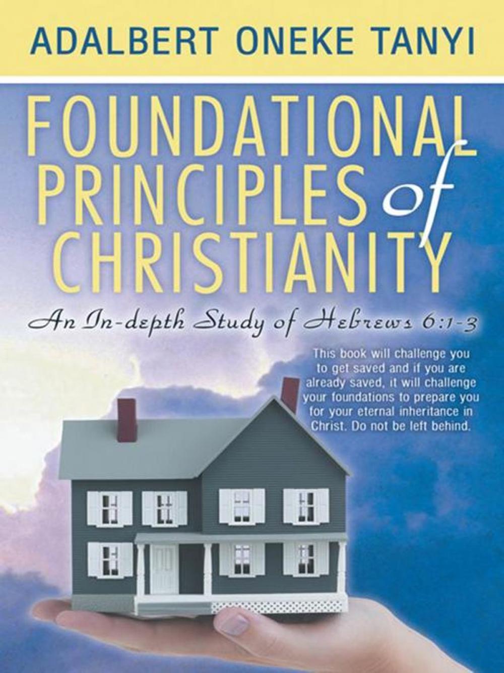 Big bigCover of Foundational Principles of Christianity