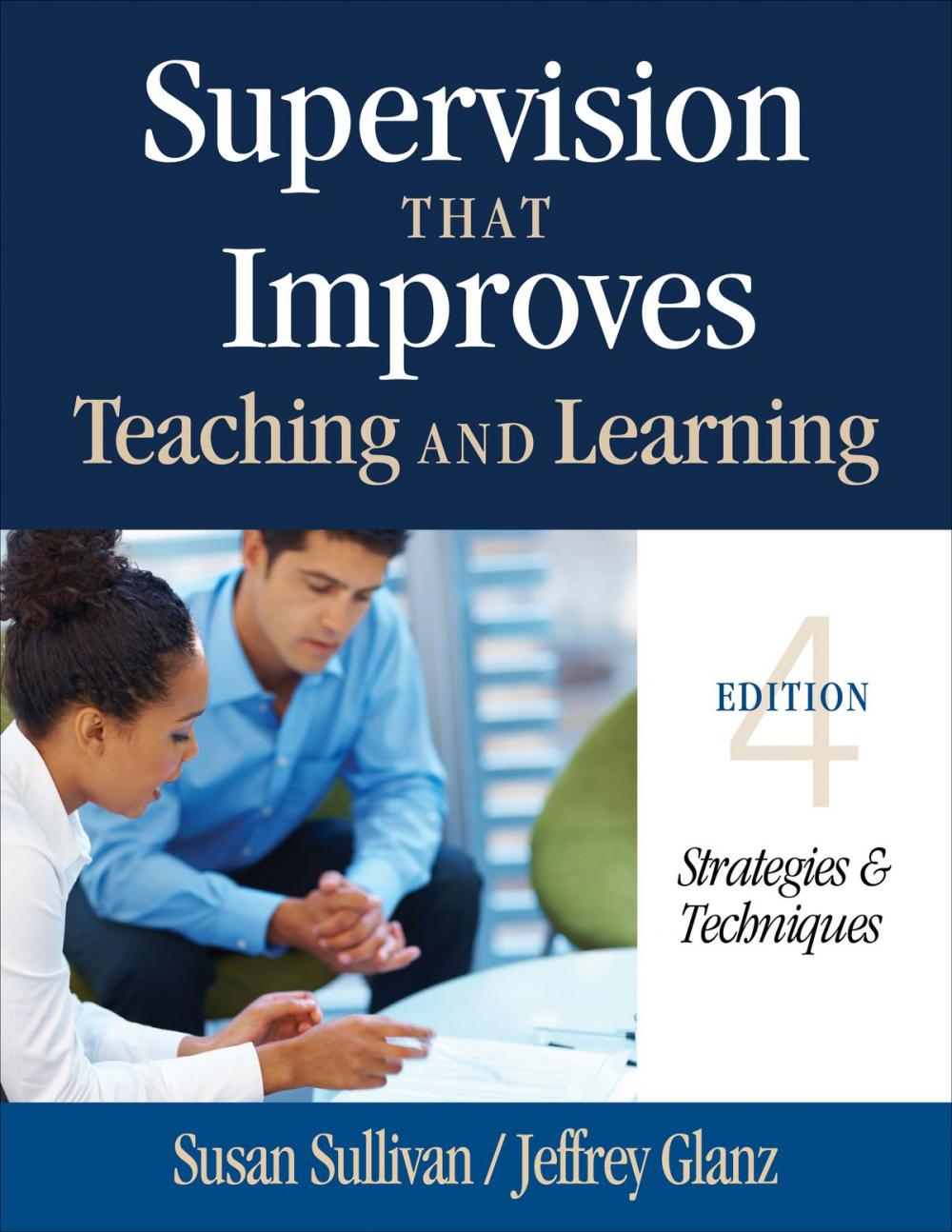 Big bigCover of Supervision That Improves Teaching and Learning