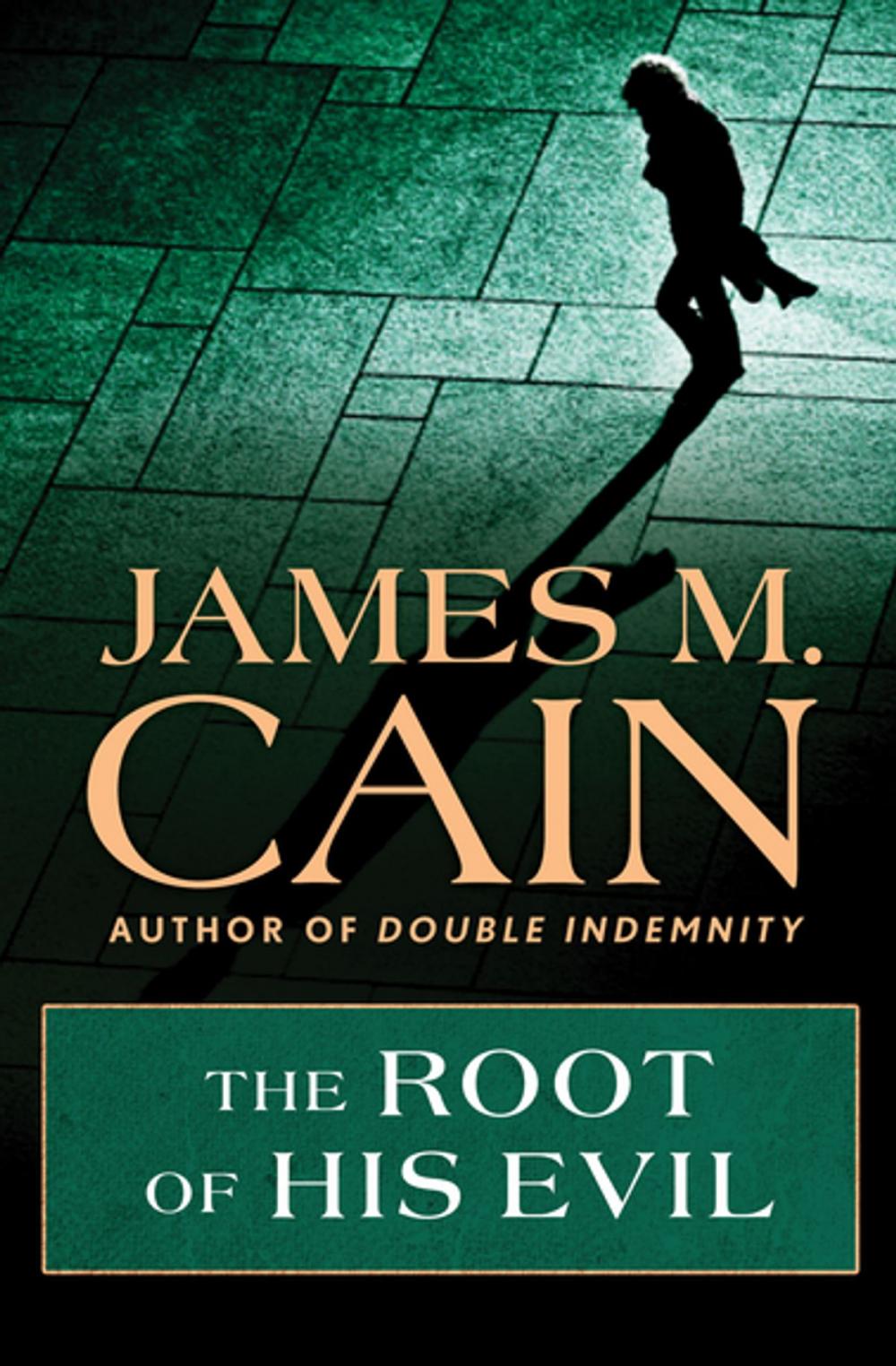 Big bigCover of The Root of His Evil