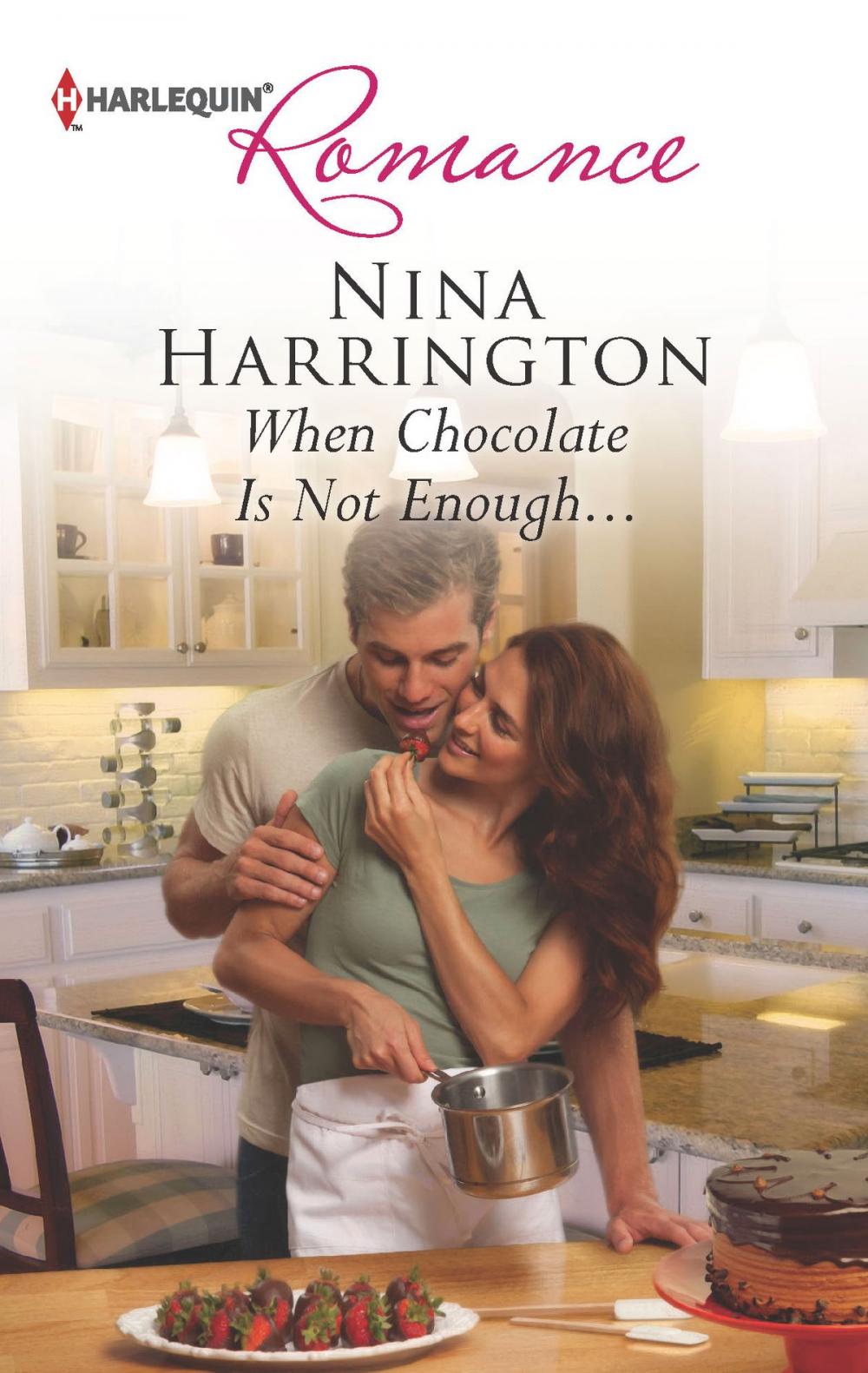 Big bigCover of When Chocolate Is Not Enough...