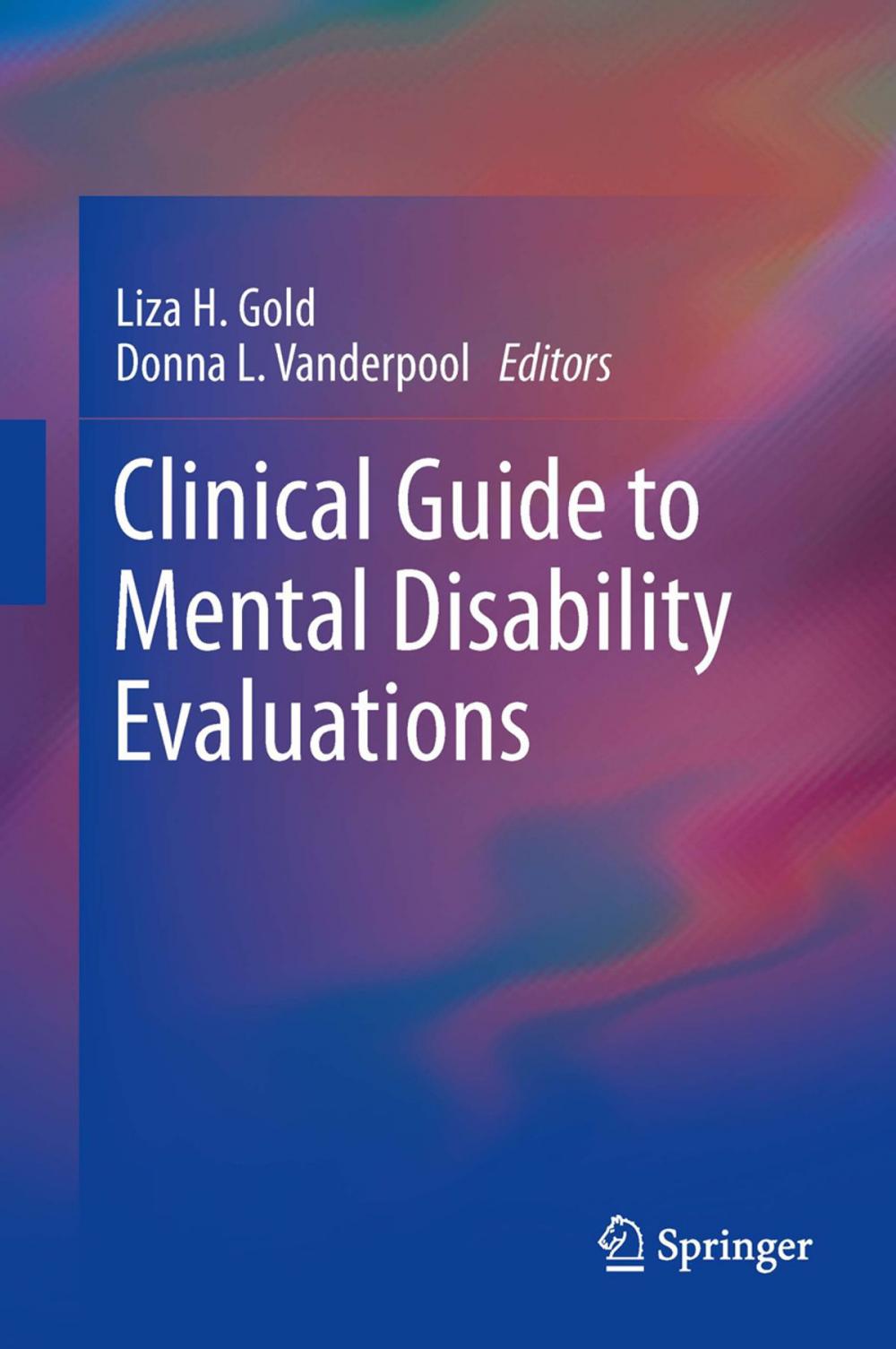 Big bigCover of Clinical Guide to Mental Disability Evaluations