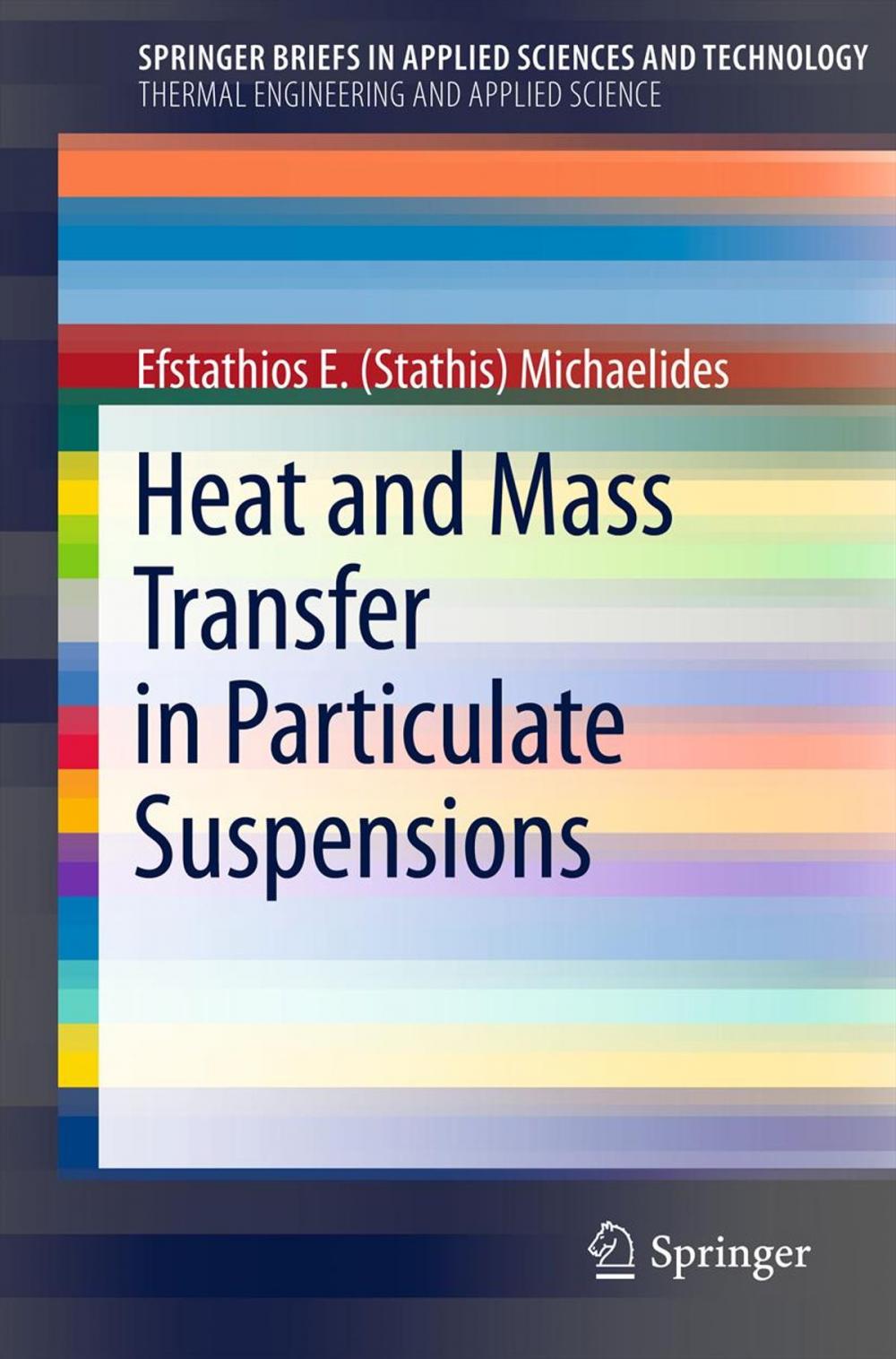 Big bigCover of Heat and Mass Transfer in Particulate Suspensions