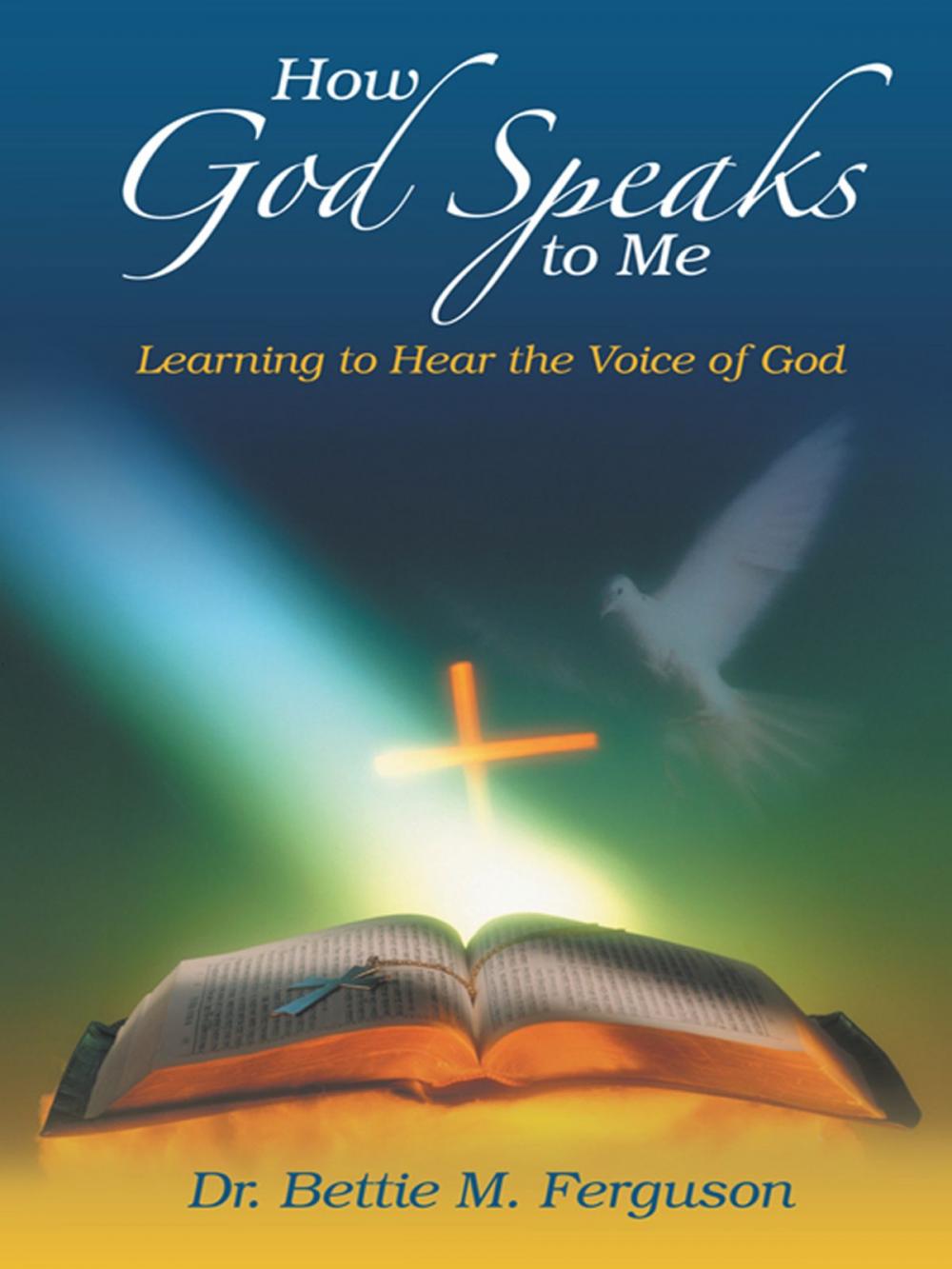 Big bigCover of How God Speaks to Me