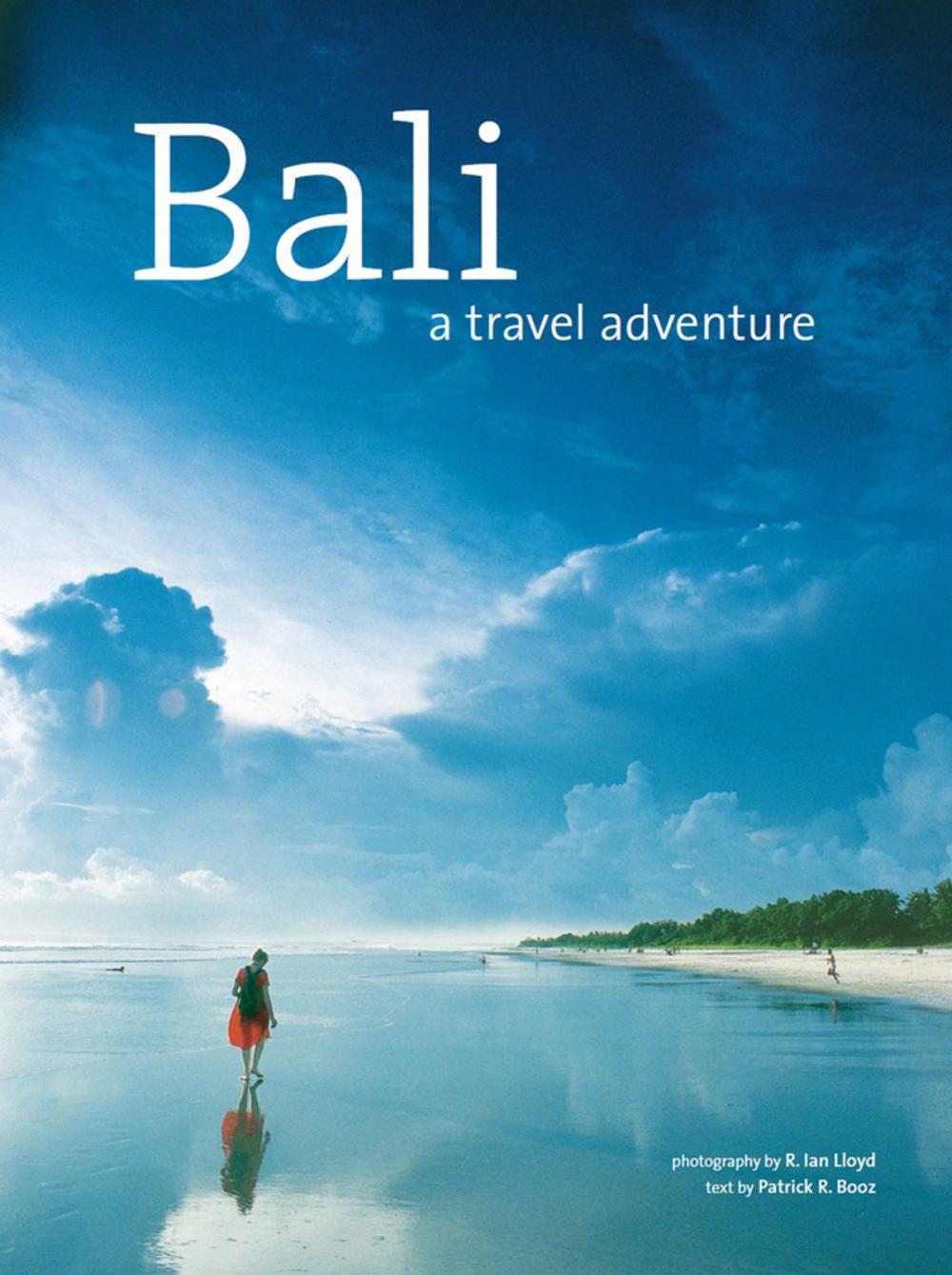 Big bigCover of Bali: A Travel Adventure