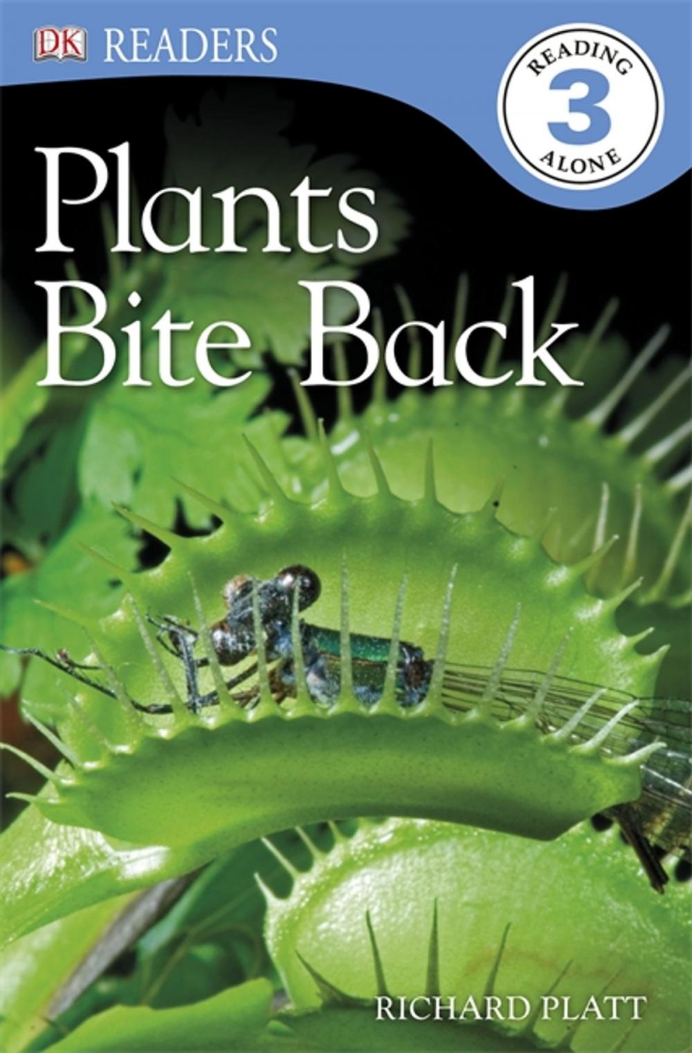 Big bigCover of DK Readers L3: Plants Bite Back!