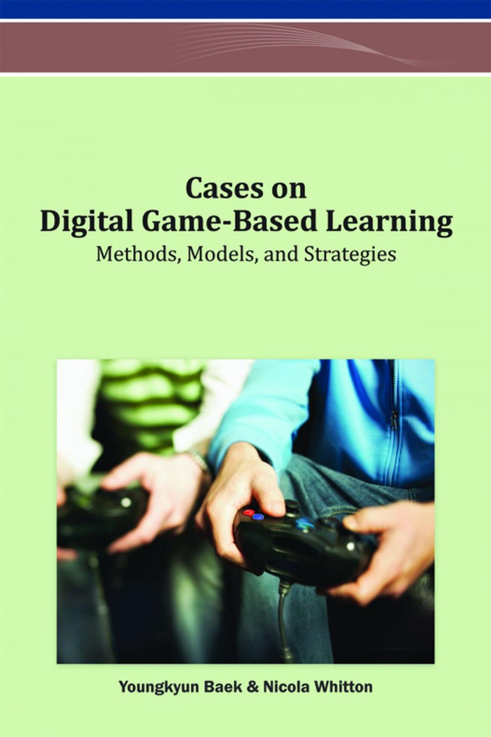 Big bigCover of Cases on Digital Game-Based Learning