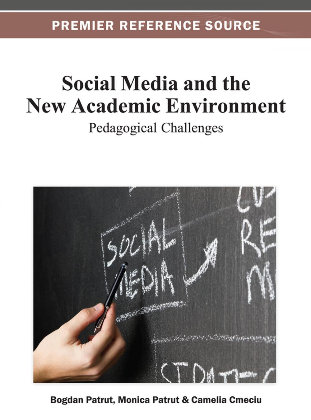 Big bigCover of Social Media and the New Academic Environment