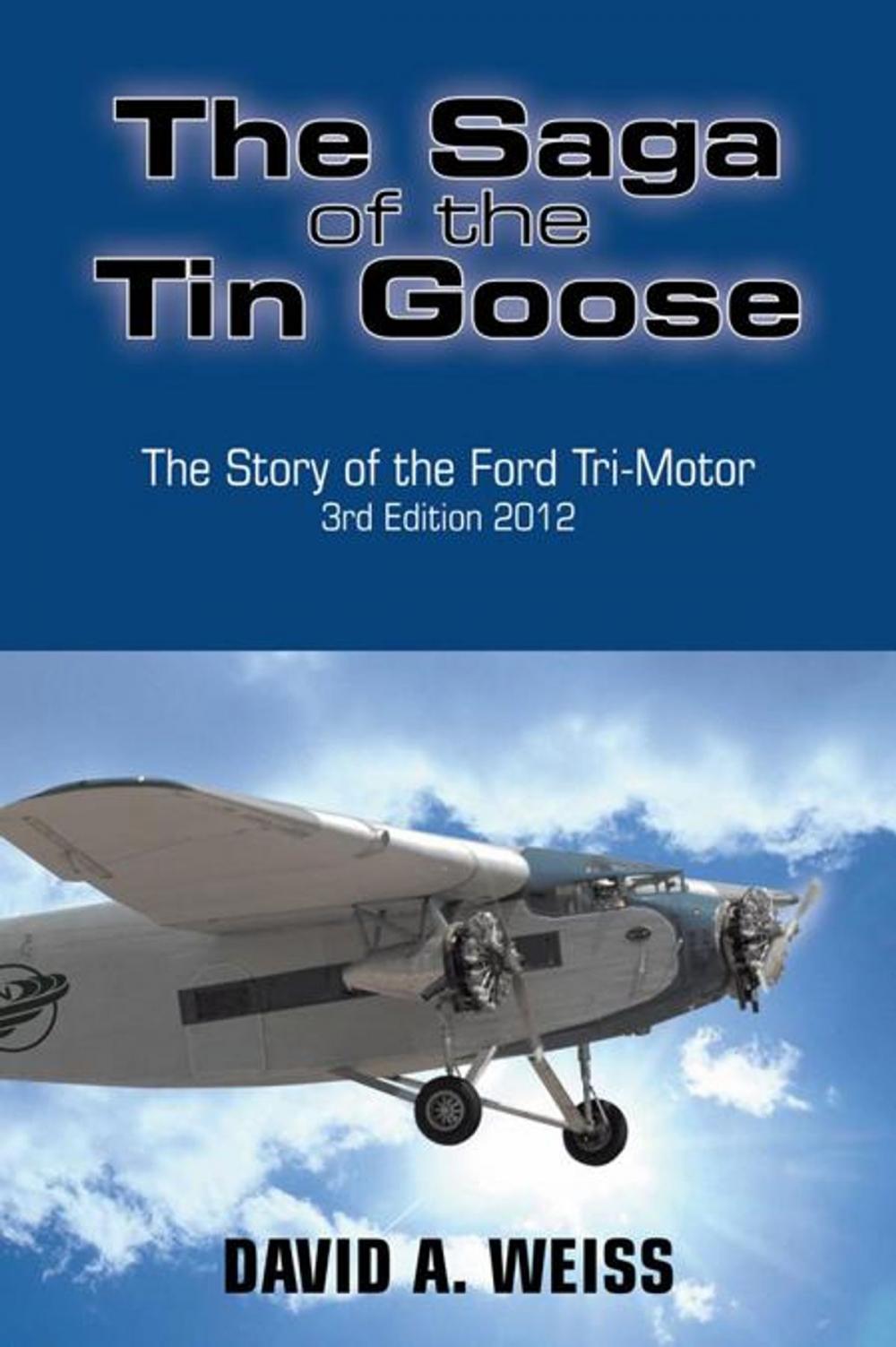 Big bigCover of The Saga of the Tin Goose