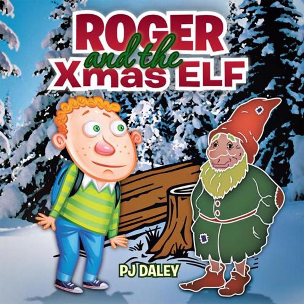 Big bigCover of Roger and the Xmas Elf