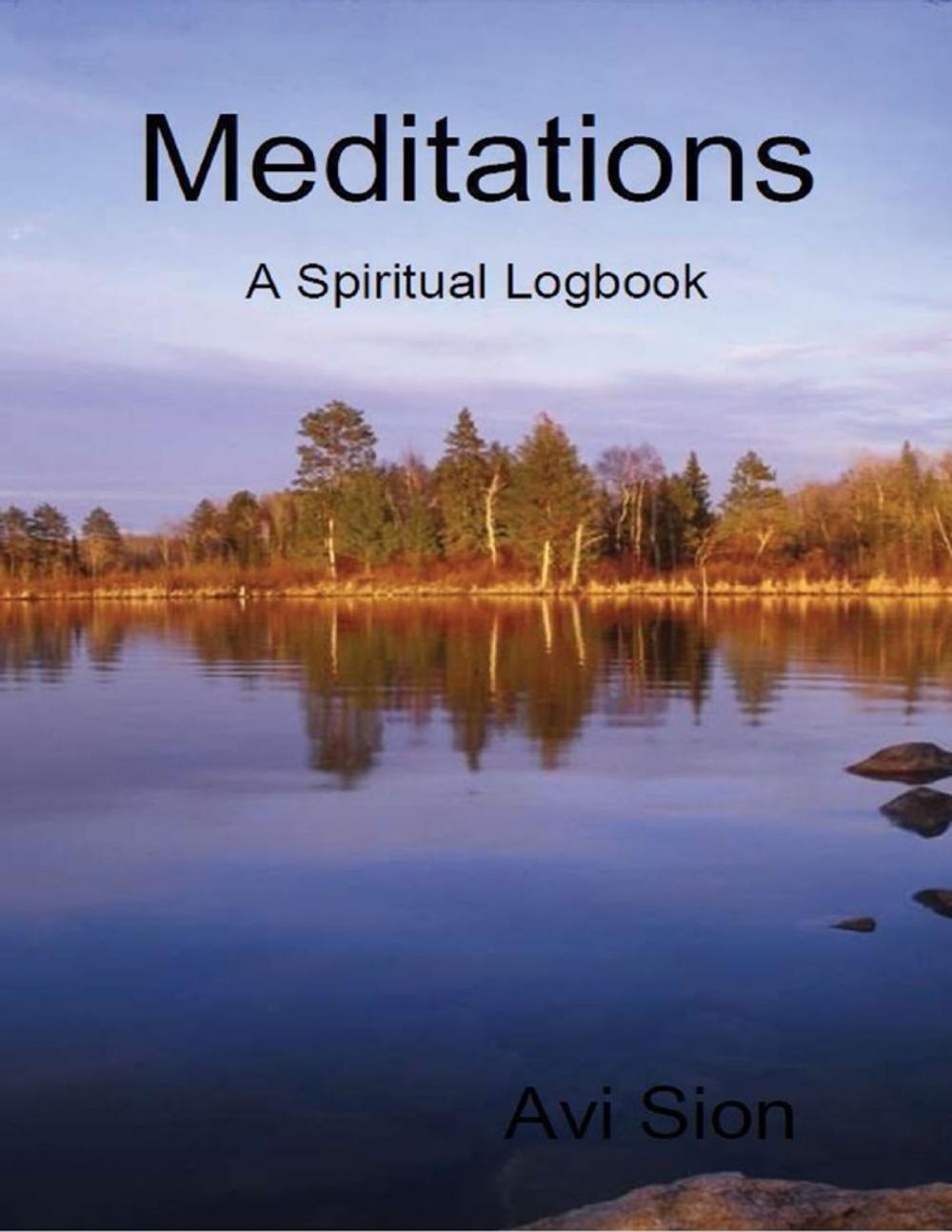 Big bigCover of Meditations: A Spiritual Logbook