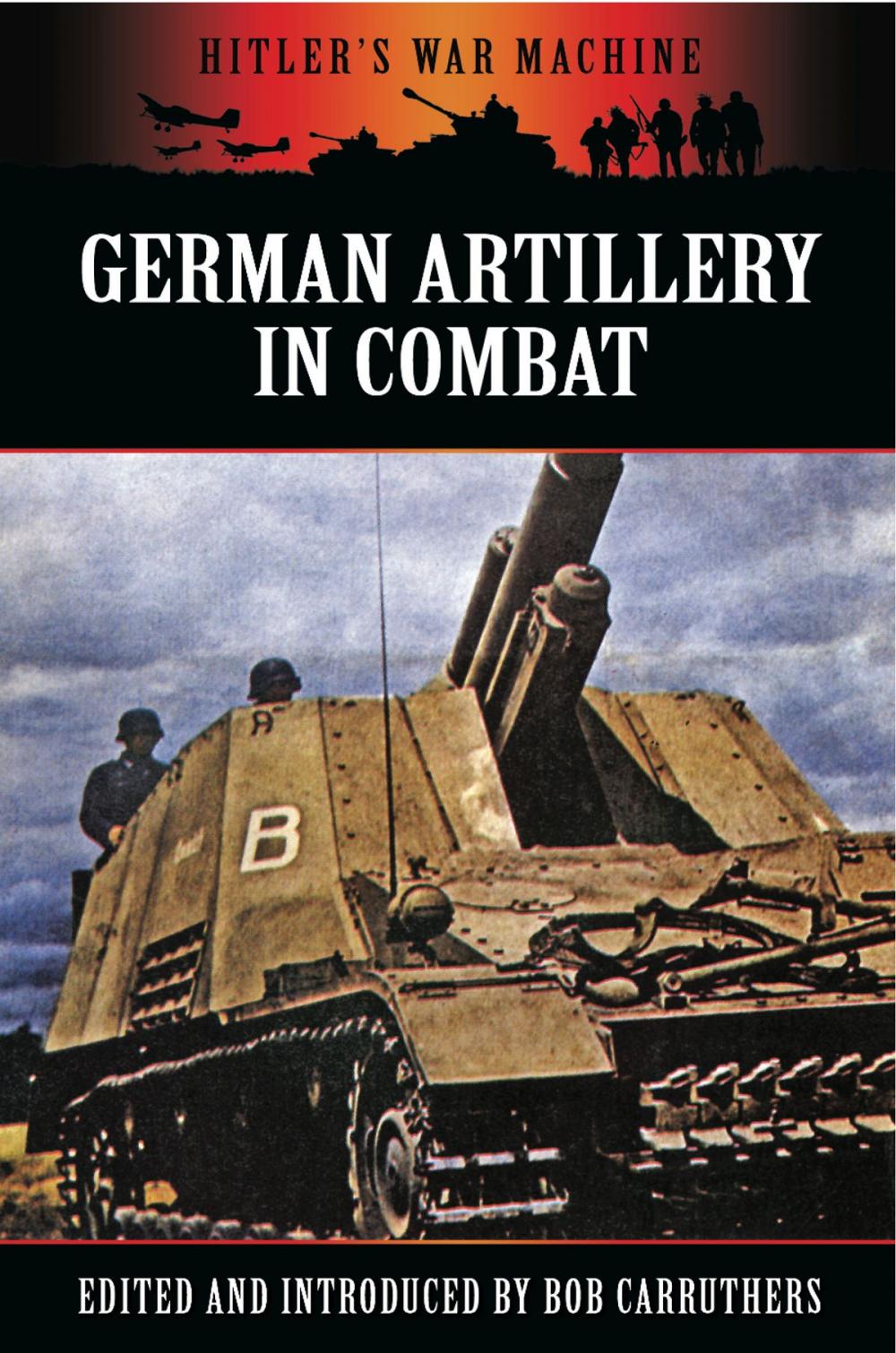 Big bigCover of German Artillery in Combat