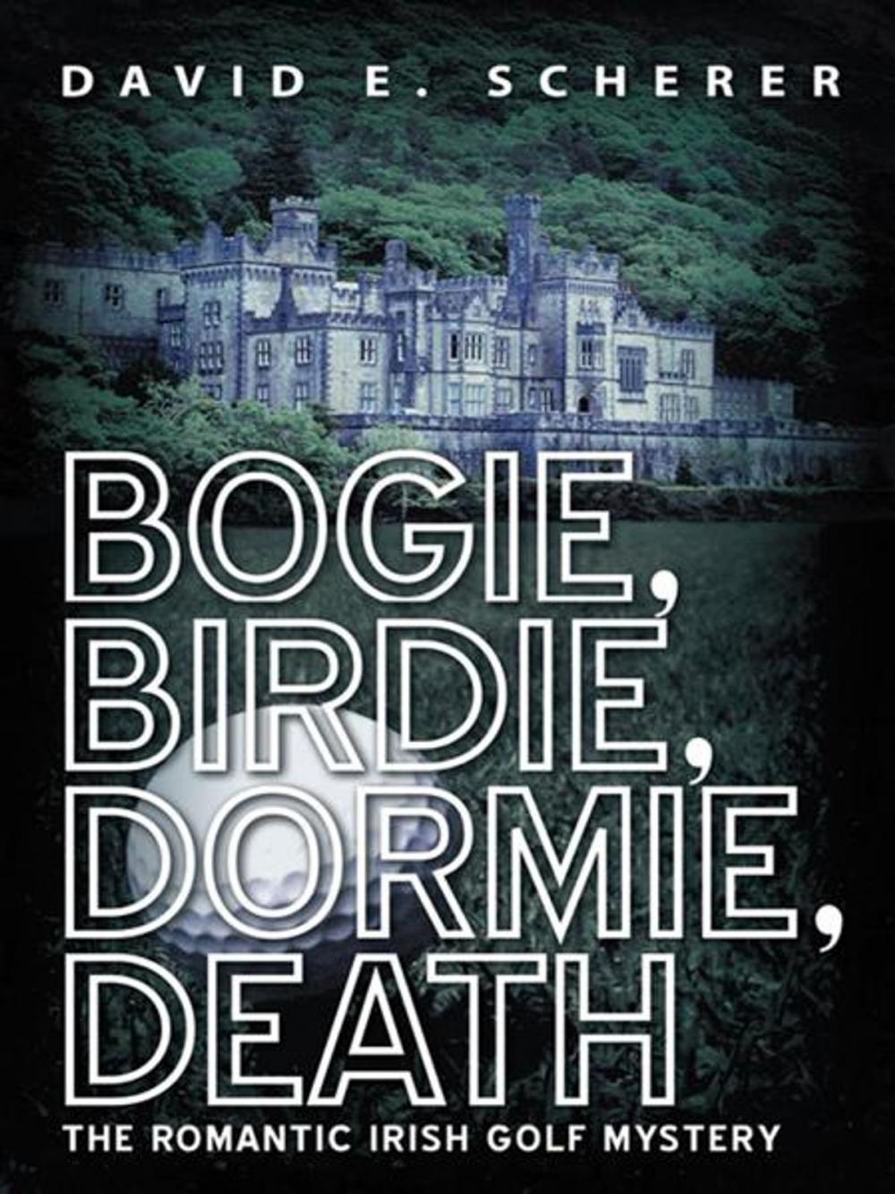 Big bigCover of Bogie, Birdie, Dormie, Death