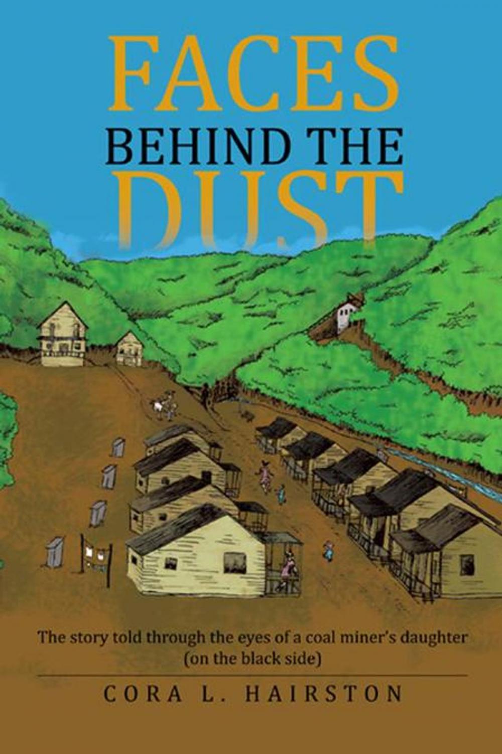 Big bigCover of Faces Behind the Dust