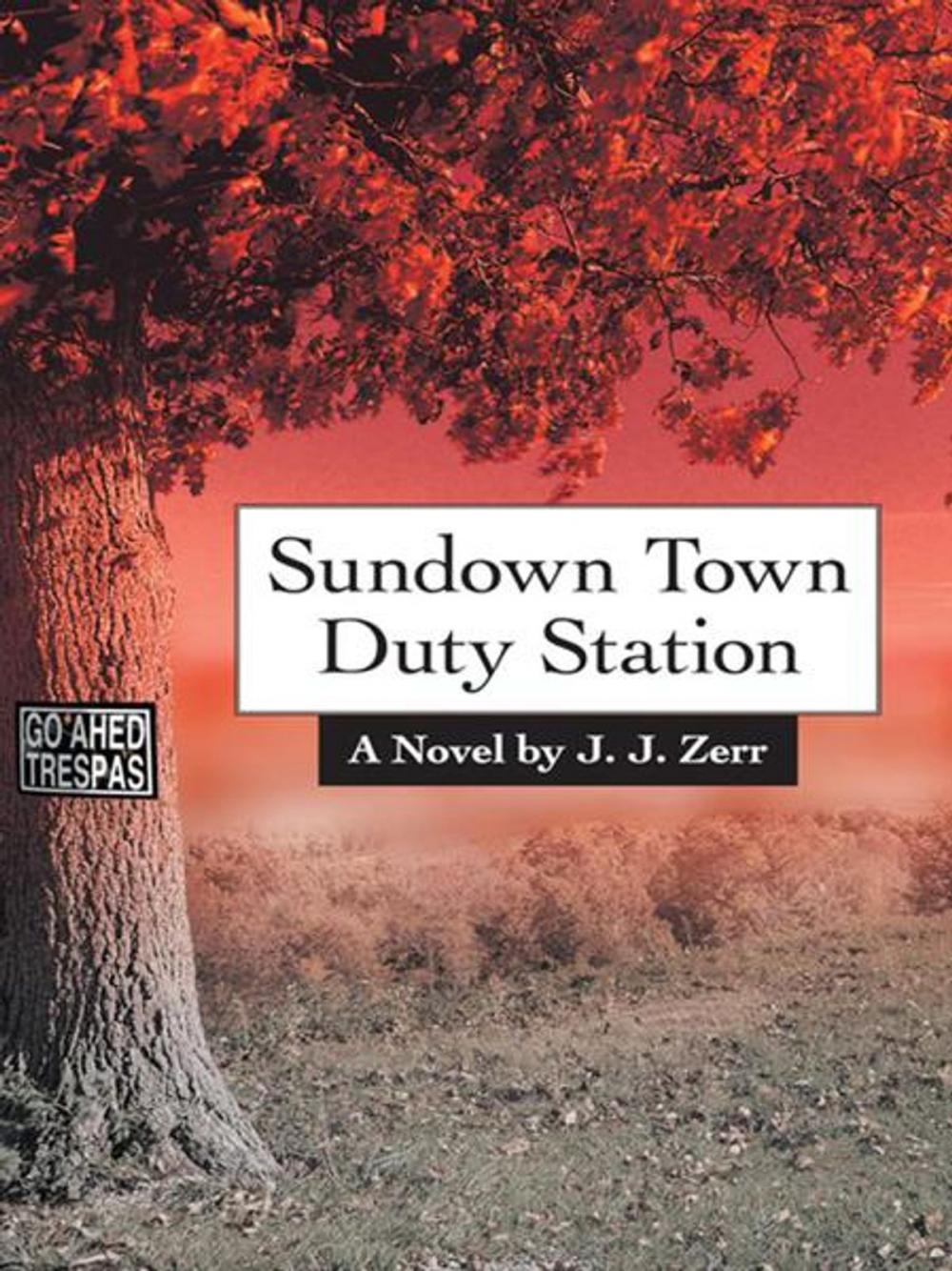 Big bigCover of Sundown Town Duty Station