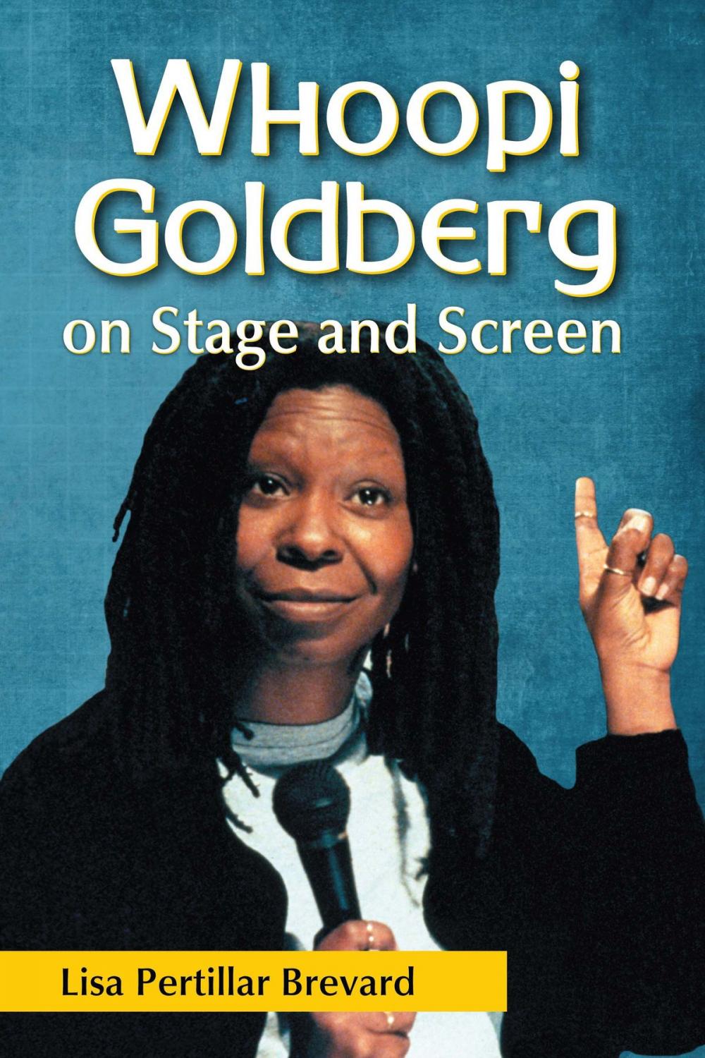 Big bigCover of Whoopi Goldberg on Stage and Screen