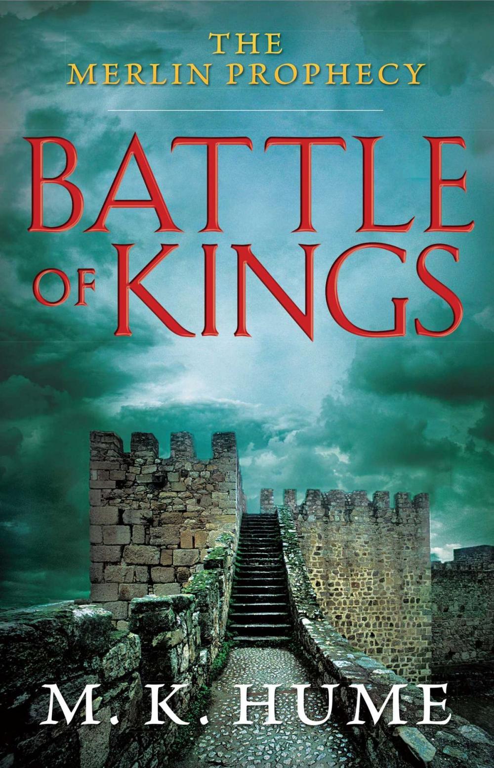 Big bigCover of The Merlin Prophecy Book One: Battle of Kings