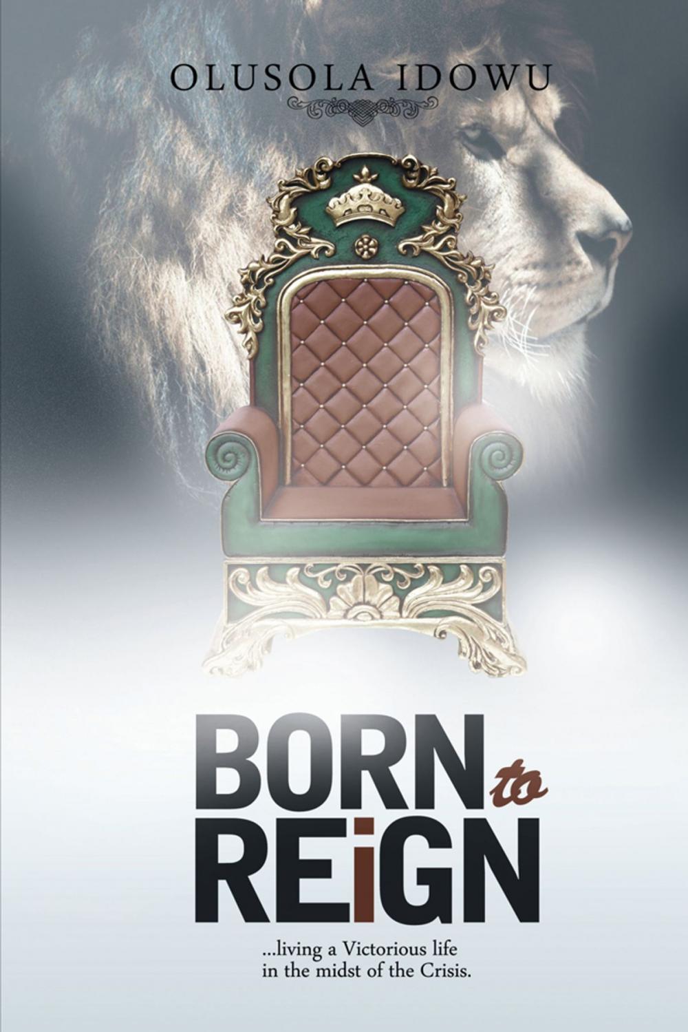 Big bigCover of Born to Reign