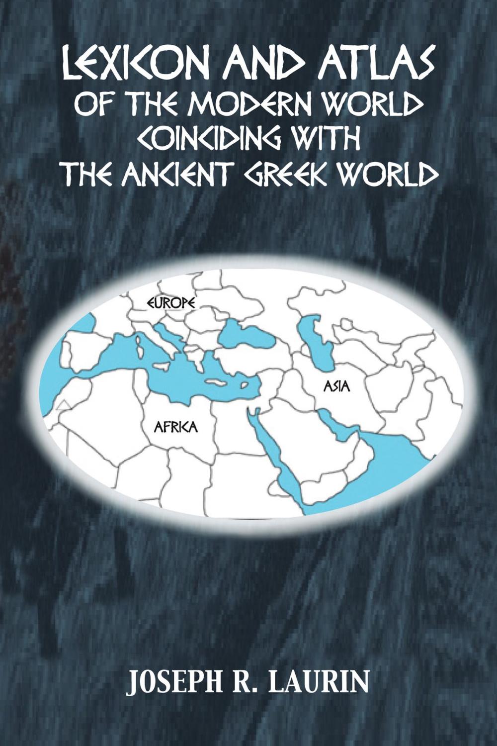 Big bigCover of Lexicon and Atlas of the Modern World Coinciding with the Ancient Greek World