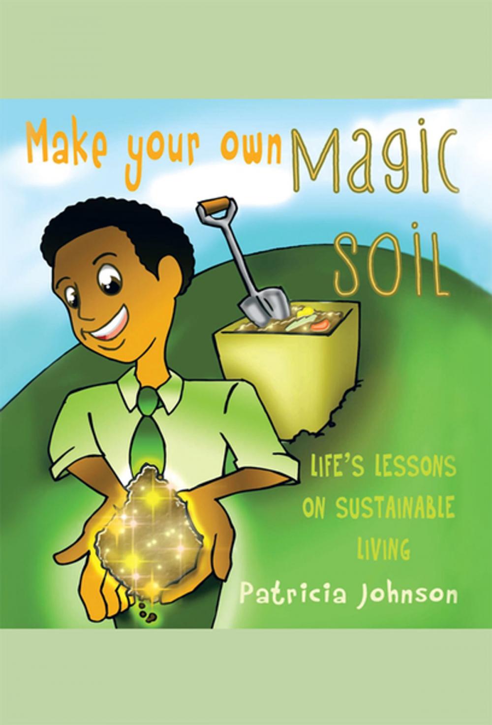 Big bigCover of Make Your Own Magic Soil