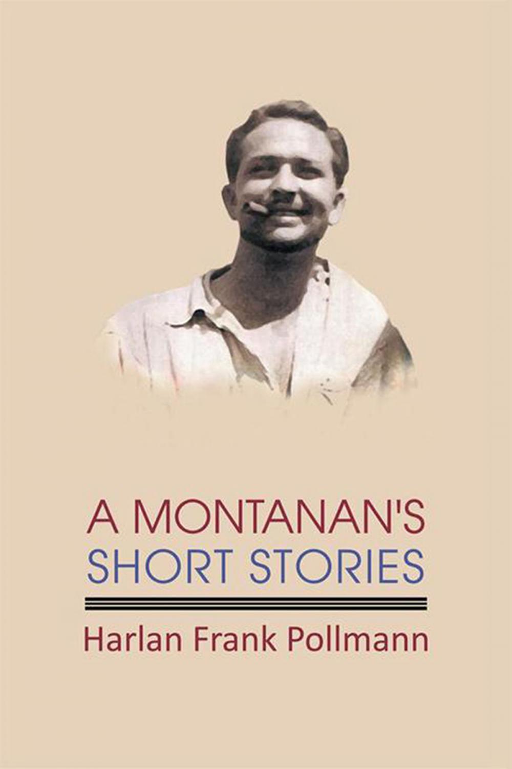 Big bigCover of A Montanan's Short Stories