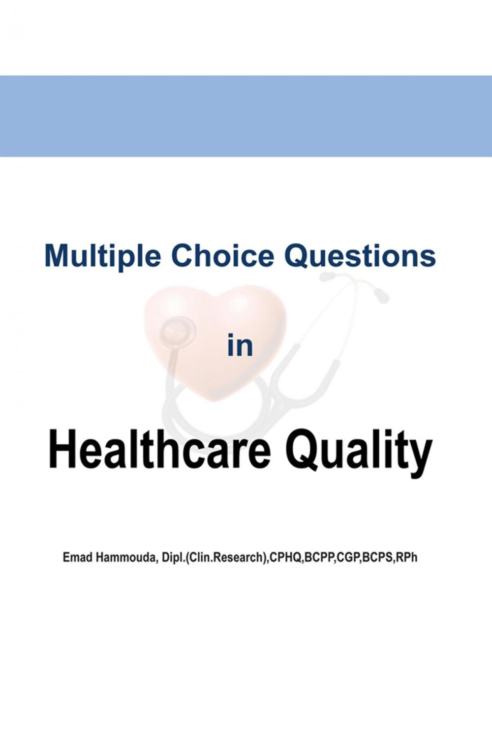 Big bigCover of Multiple Choice Questions in Healthcare Quality