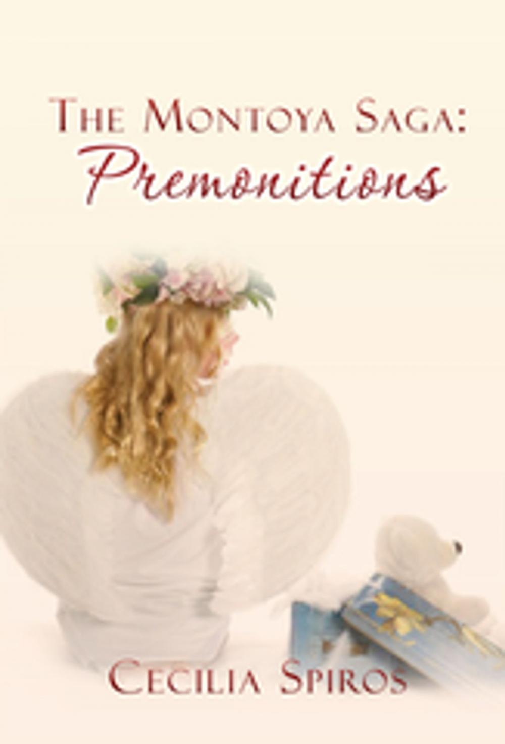 Big bigCover of The Montoya Saga: Premonitions