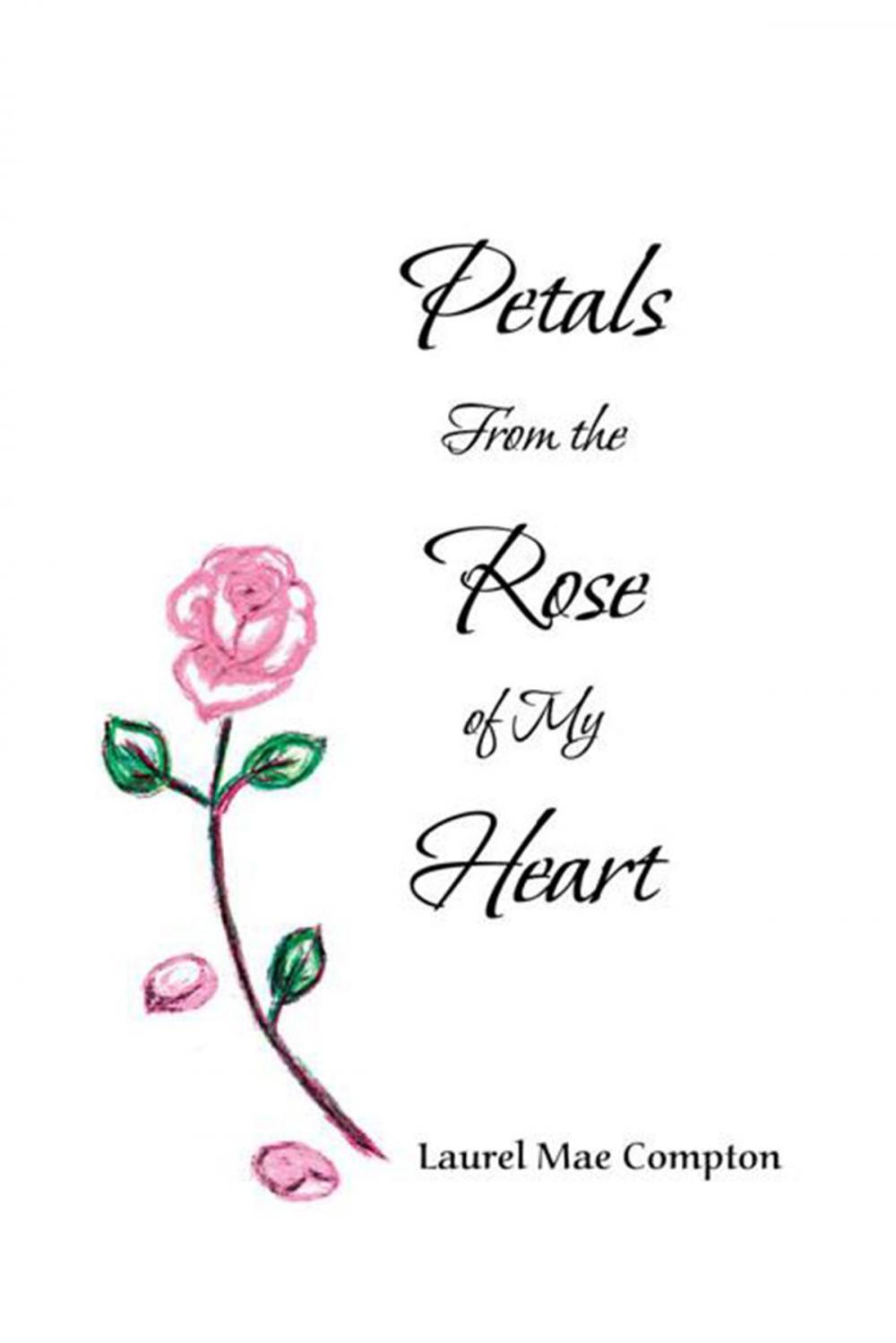 Big bigCover of Petals from the Rose of My Heart