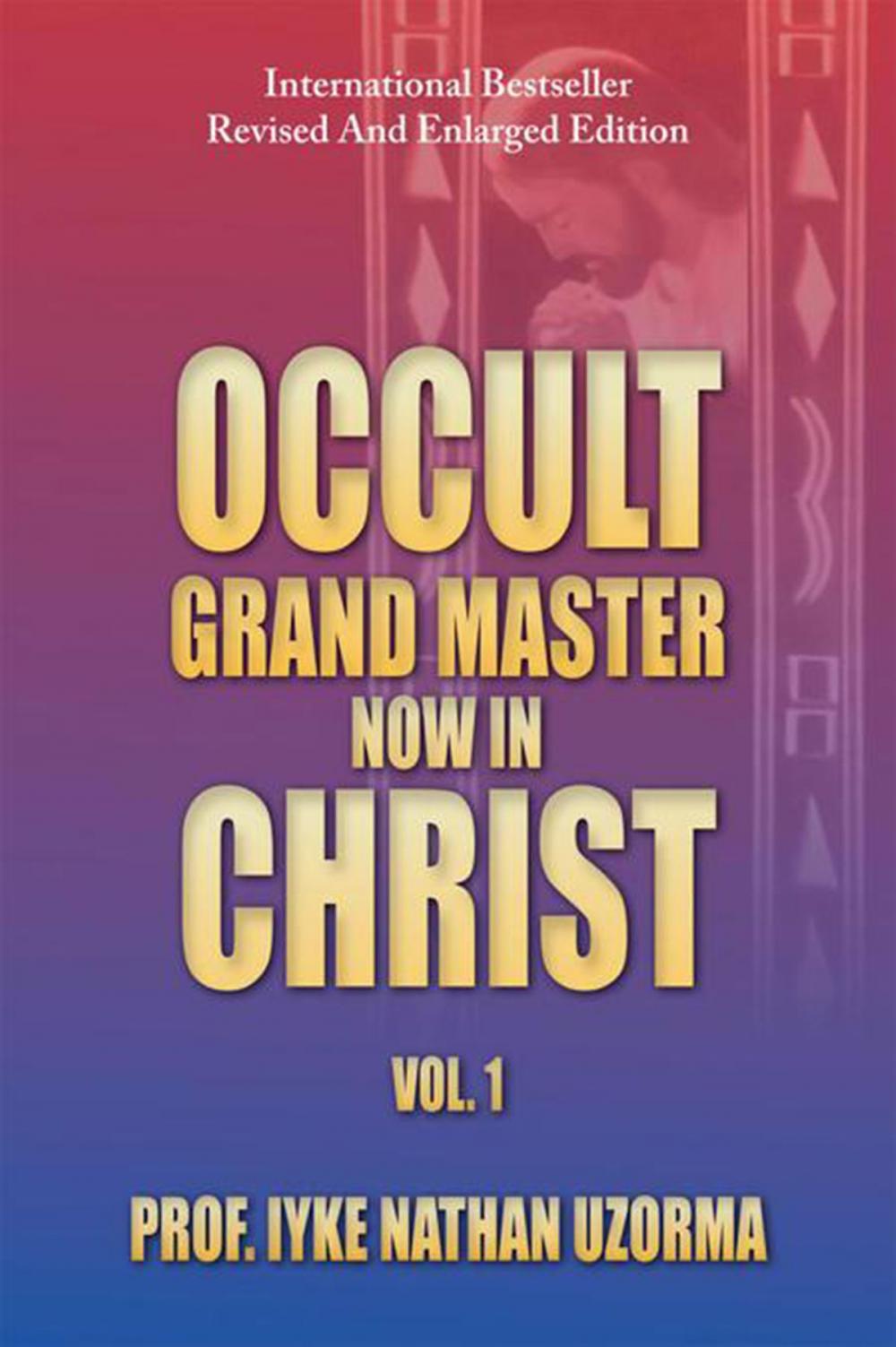 Big bigCover of Occult Grand Master Now in Christ