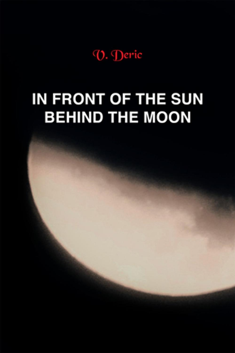 Big bigCover of In Front of the Sun, Behind the Moon