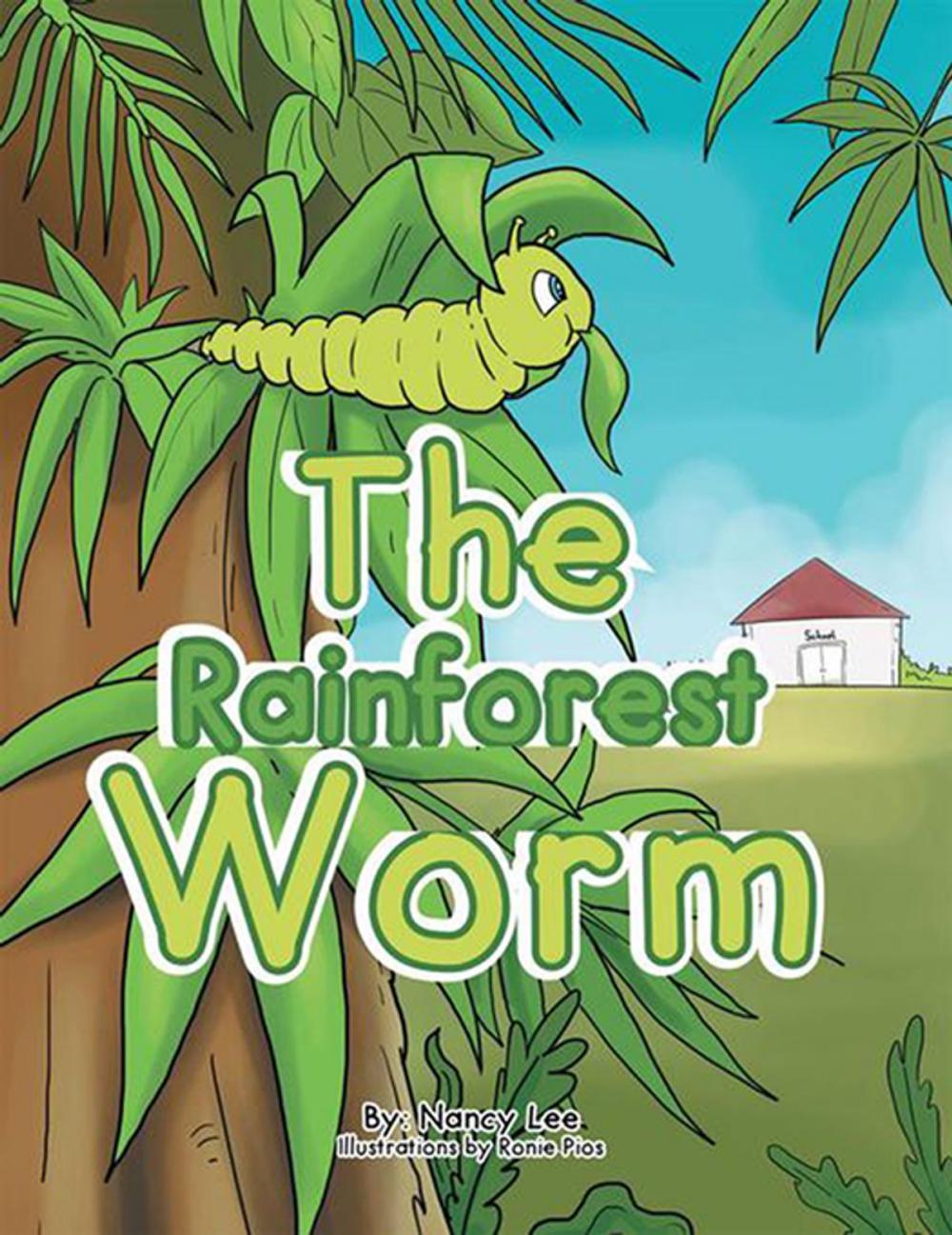 Big bigCover of The Rainforest Worm