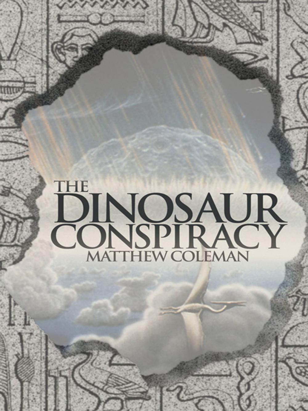 Big bigCover of The Dinosaur Conspiracy