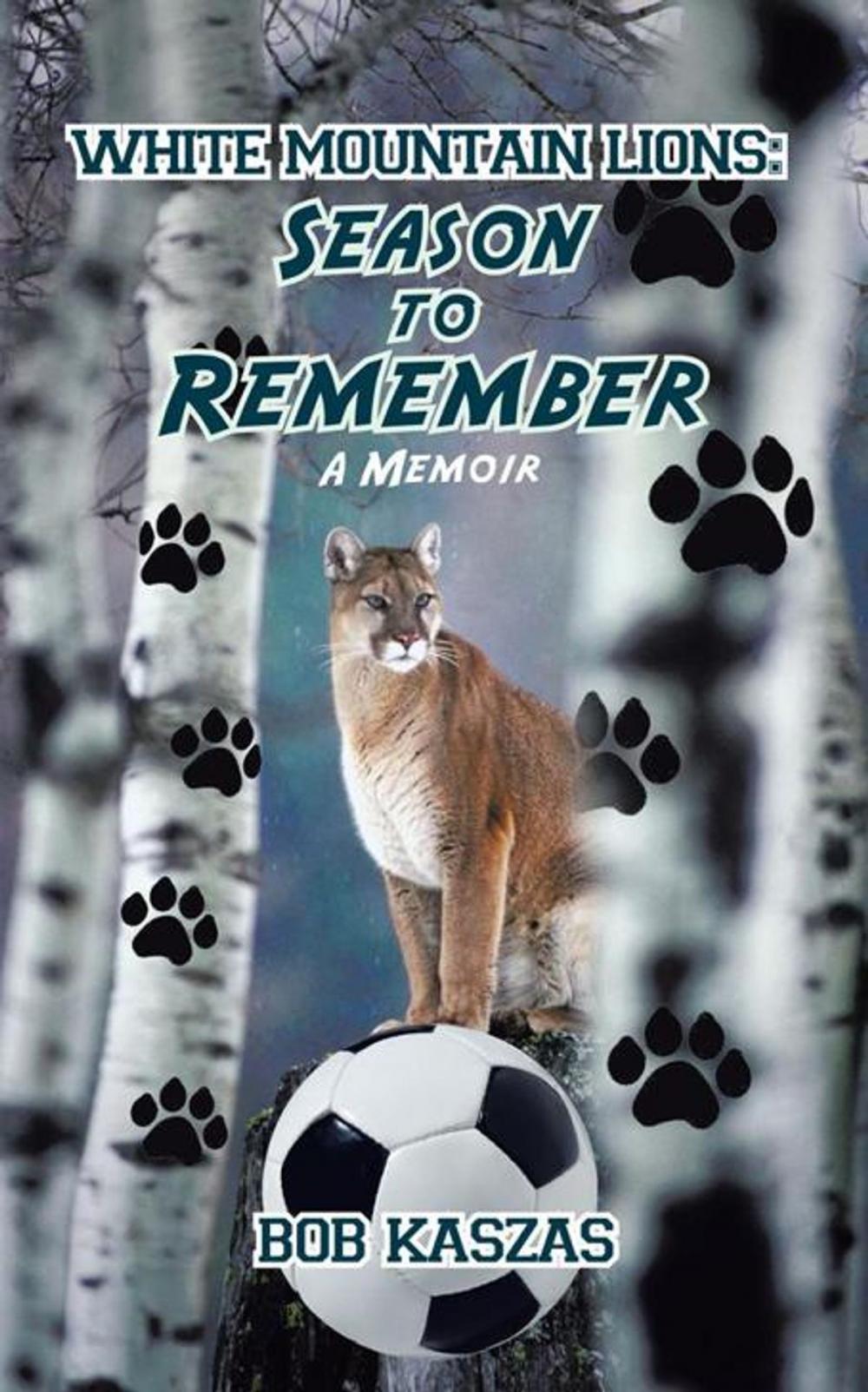 Big bigCover of White Mountain Lions: Season to Remember