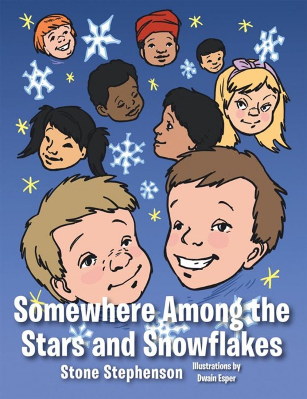 Big bigCover of Somewhere Among the Stars and Snowflakes