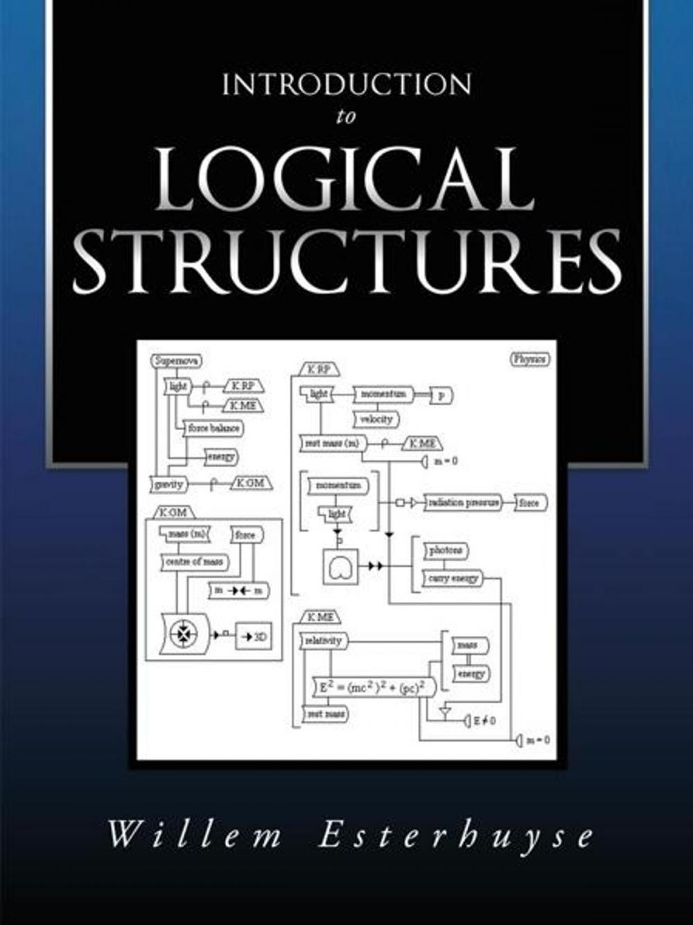 Big bigCover of Introduction to Logical Structures