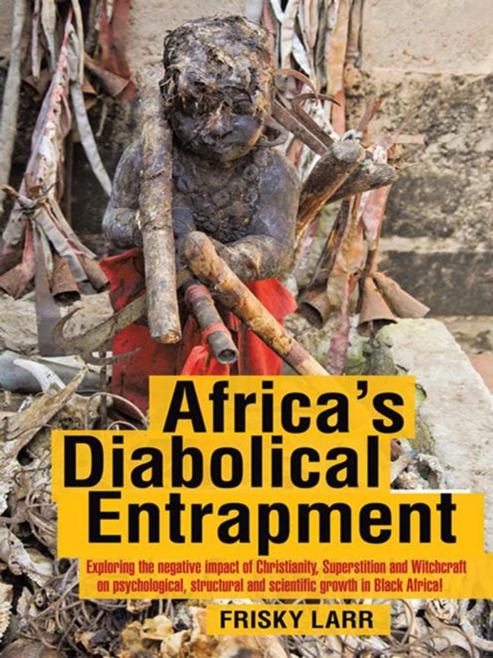 Big bigCover of Africa's Diabolical Entrapment